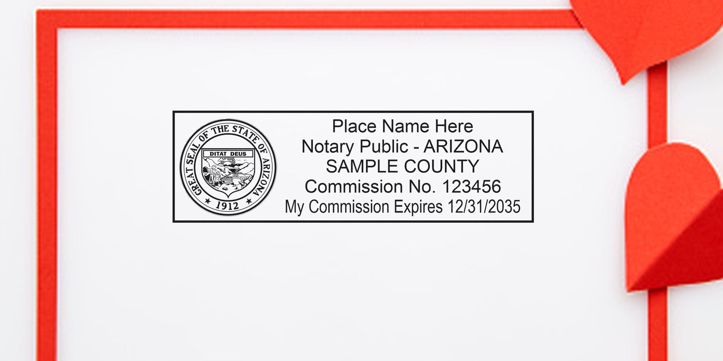 Sample Arizona notary public stamp with state seal, placeholder name, sample county, commission number and expiration date on white card with red heart border
