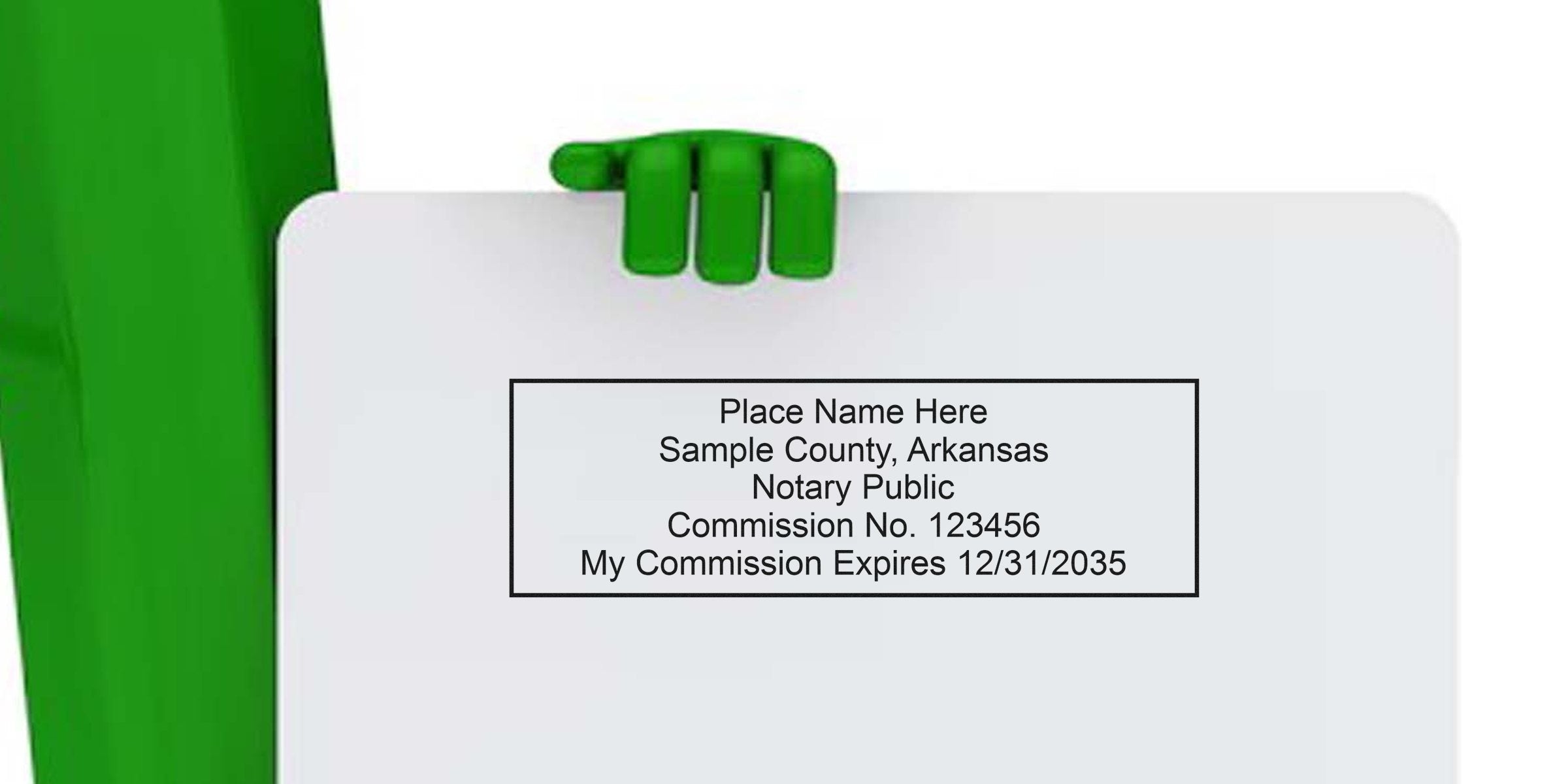 Green cartoon hand holding white sign displaying a sample Arkansas notary public stamp with placeholder name, county, commission number and commission expiration date (12/31/2035).