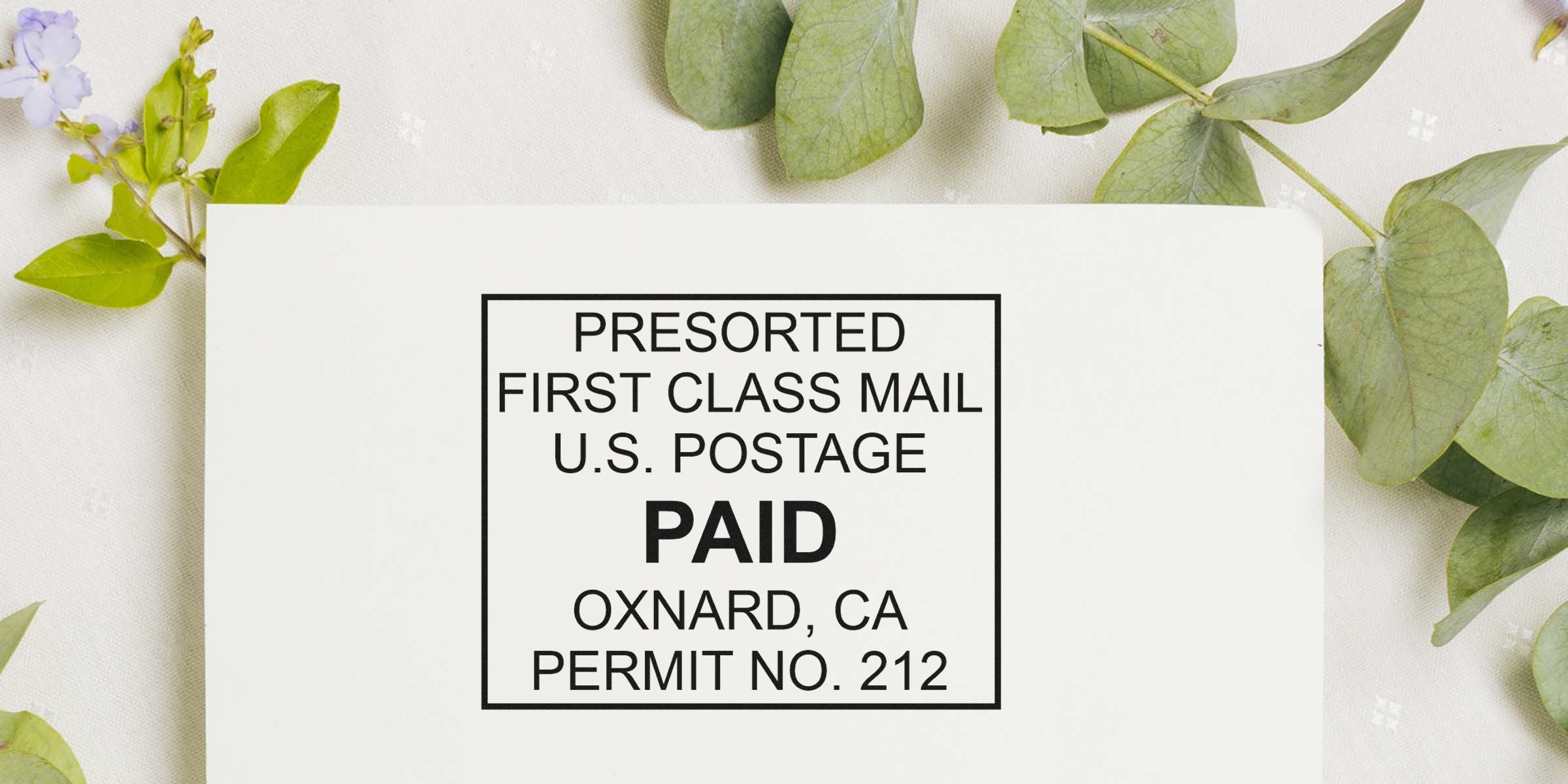 Postage-paid label reading “PAID,” with Presorted First Class Mail, U.S. Postage, Oxnard, CA, Permit No. 212.