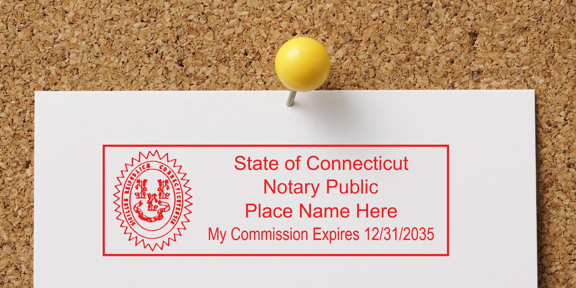 Yellow pushpin on corkboard holding paper displaying a red Connecticut Notary Public seal and text: "State of Connecticut Notary Public Place Name Here My Commission Expires 12/31/2035".