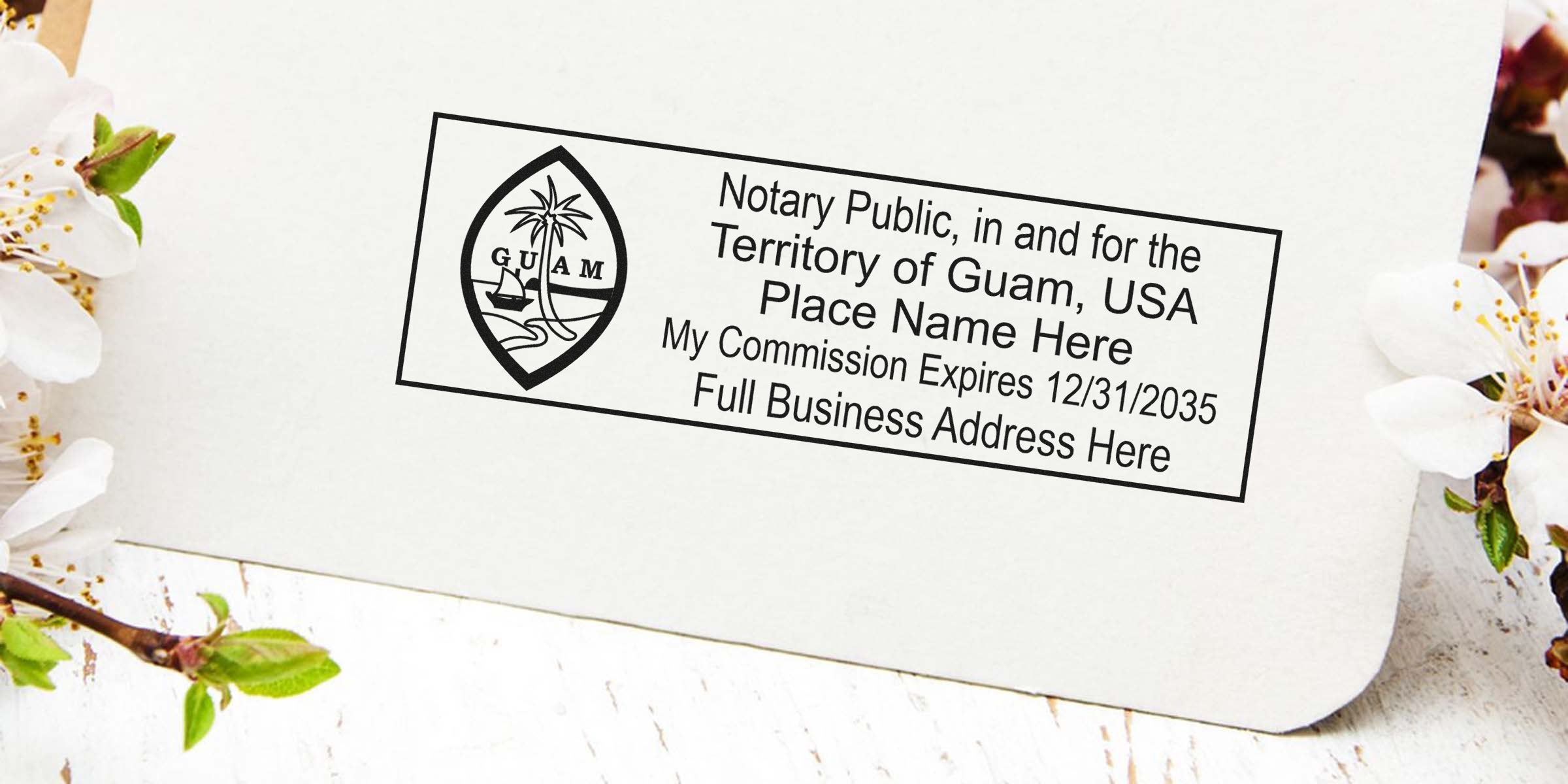 Notary public rubber stamp for the Territory of Guam, USA on white paper with floral blossoms, showing space for commission expiry and business address