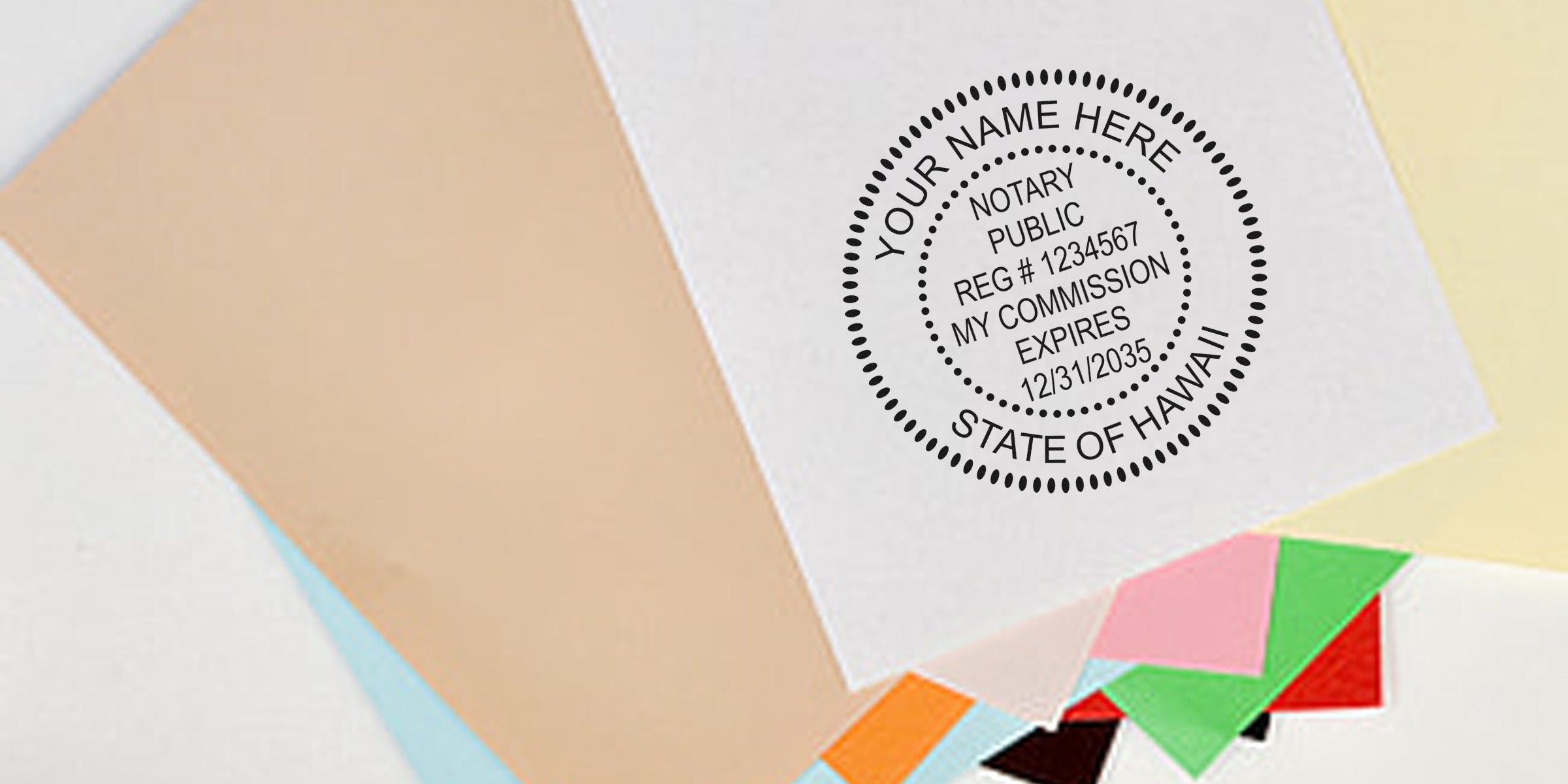 Close-up of circular State of Hawaii notary public stamp impression on layered pastel stationery, customizable name and registration number, used for document notarization and official certification.