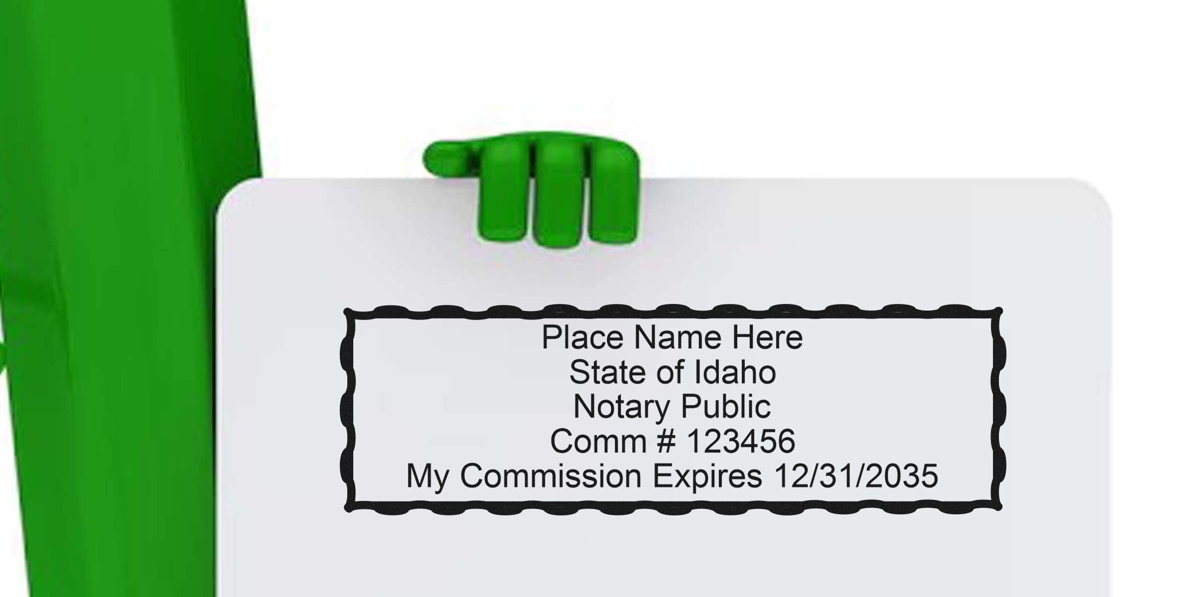 Green mascot hand holding a white sign showing a sample Idaho notary public stamp with placeholder name, commission number 123456 and commission expiration 12/31/2035