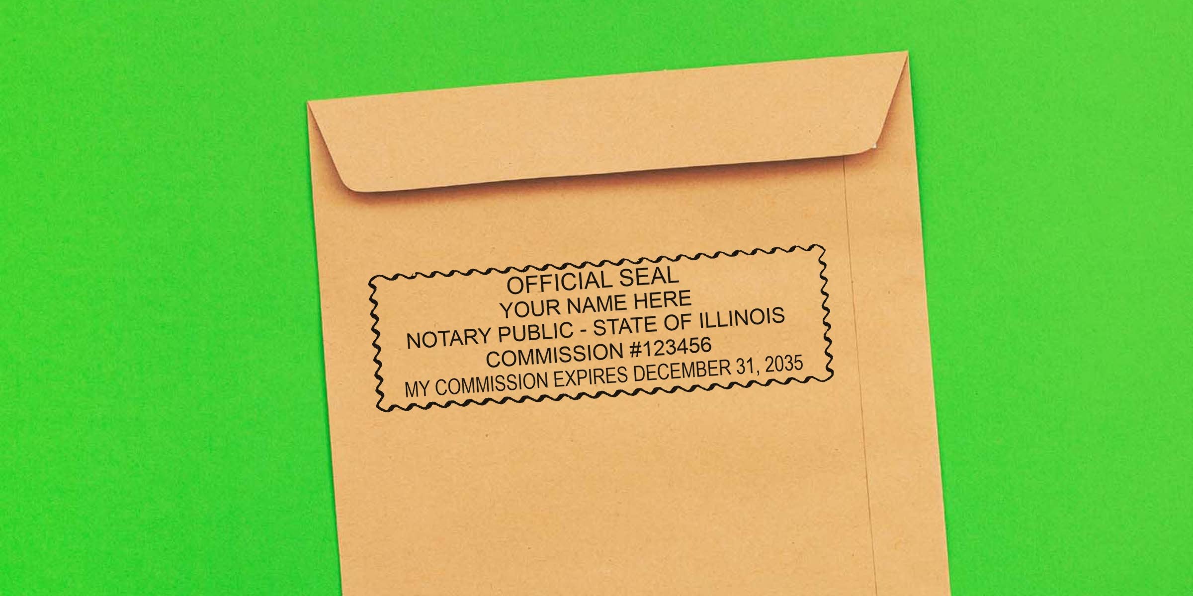 Kraft brown envelope on green background stamped with sample notary seal reading "Official Seal, Your Name Here, Notary Public - State of Illinois, Commission #123456, My Commission Expires December 31, 2035"
