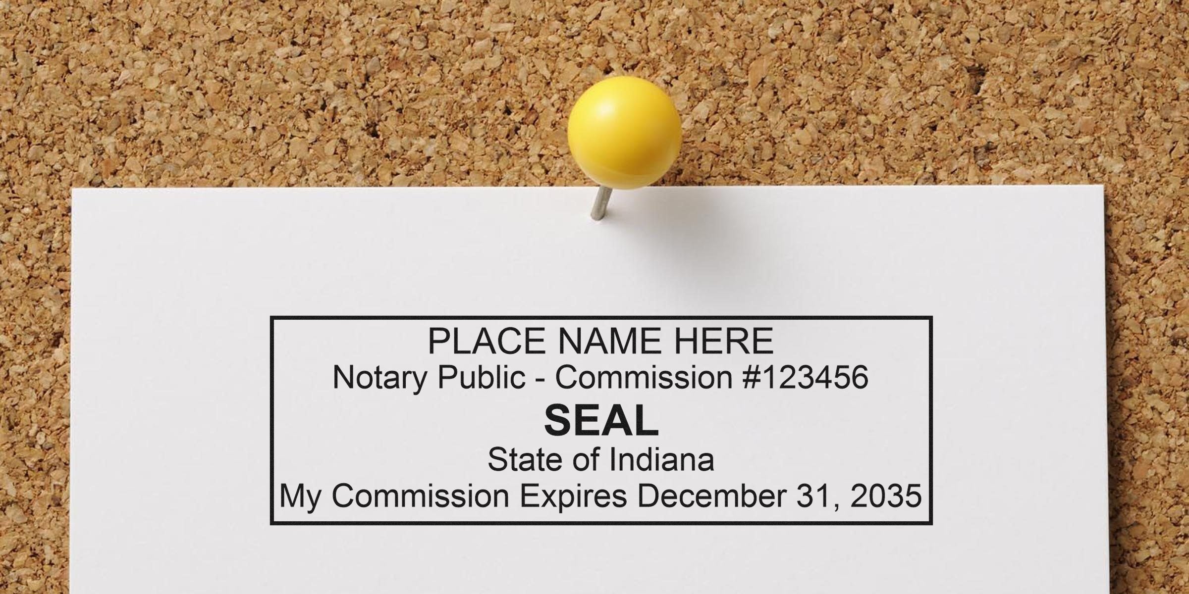 Yellow pushpin holding a white sheet on a corkboard showing a notary public seal mockup: "PLACE NAME HERE, Notary Public - Commission #123456, SEAL, State of Indiana, My Commission Expires December 31, 2035"