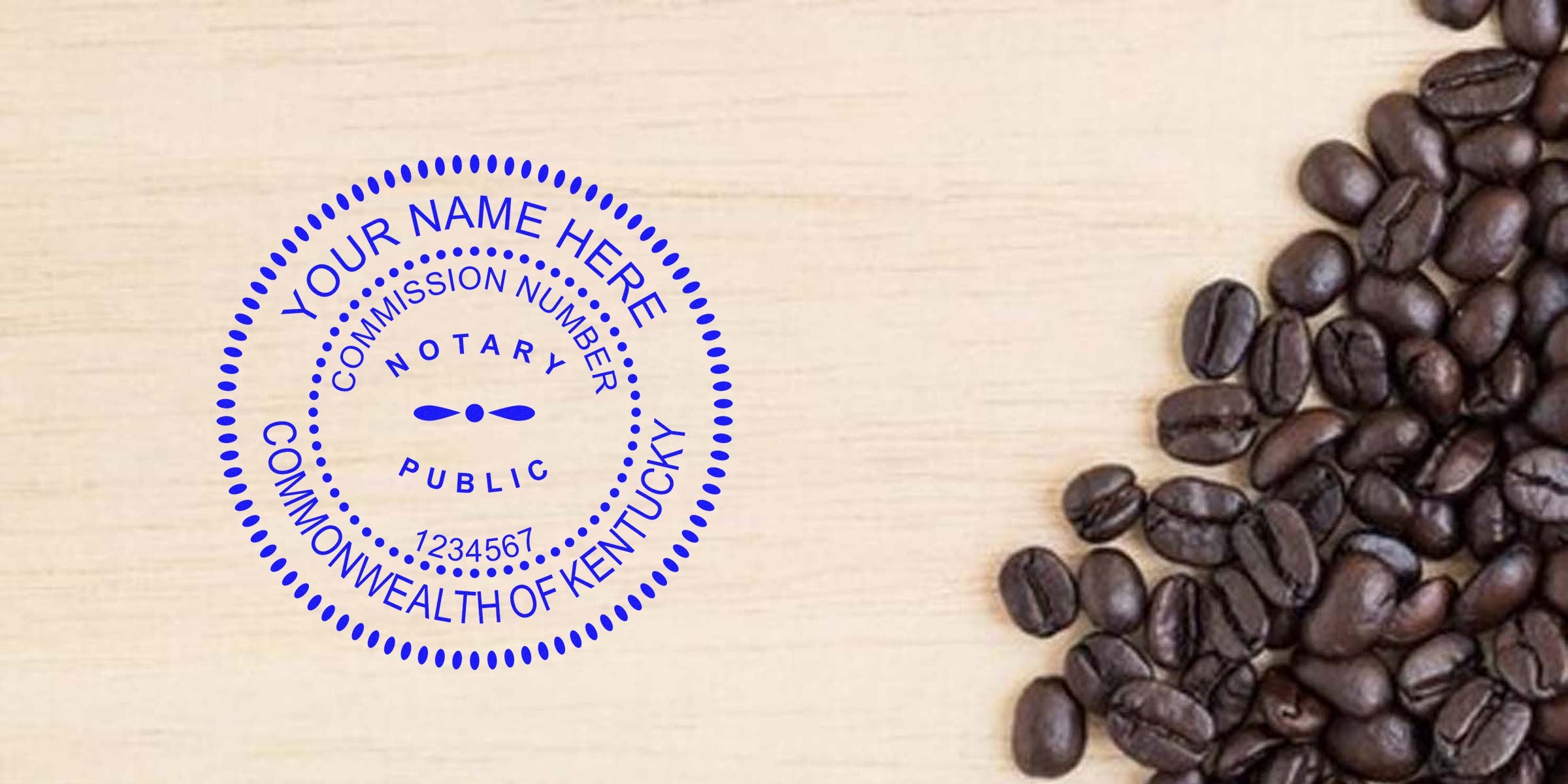 Blue circular notary public seal reading "Your Name Here, Commonwealth of Kentucky" stamped on light wood surface with scattered roasted coffee beans on the right — notary seal, Kentucky branding, coffee concept on wooden desk