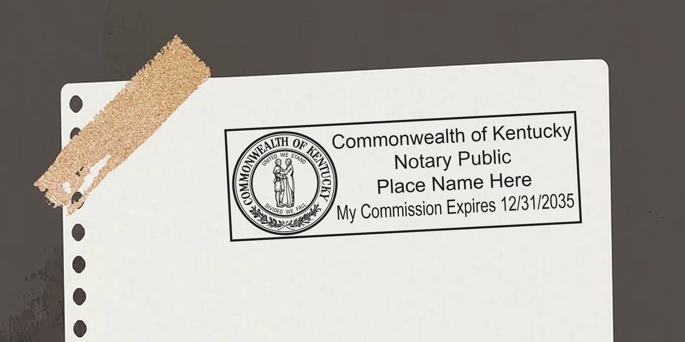 Commonwealth of Kentucky notary public rubber stamp on white paper showing state seal, placeholder name and commission expires 12/31/2035, taped to a dark background for document authentication and office use