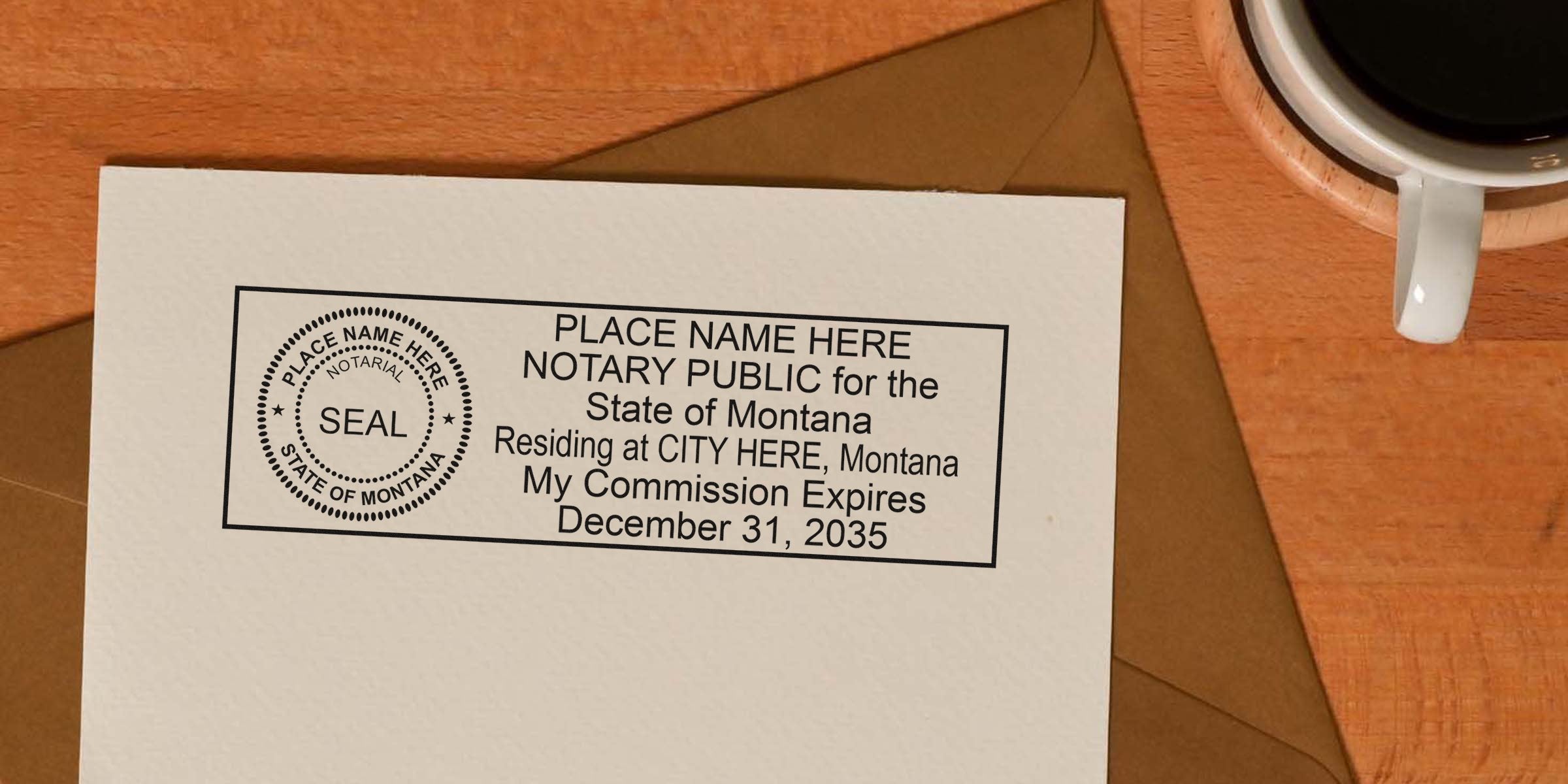 Notary public stamp template on paper reading "State of Montana" with circular seal, kraft envelope and coffee cup on wood desk