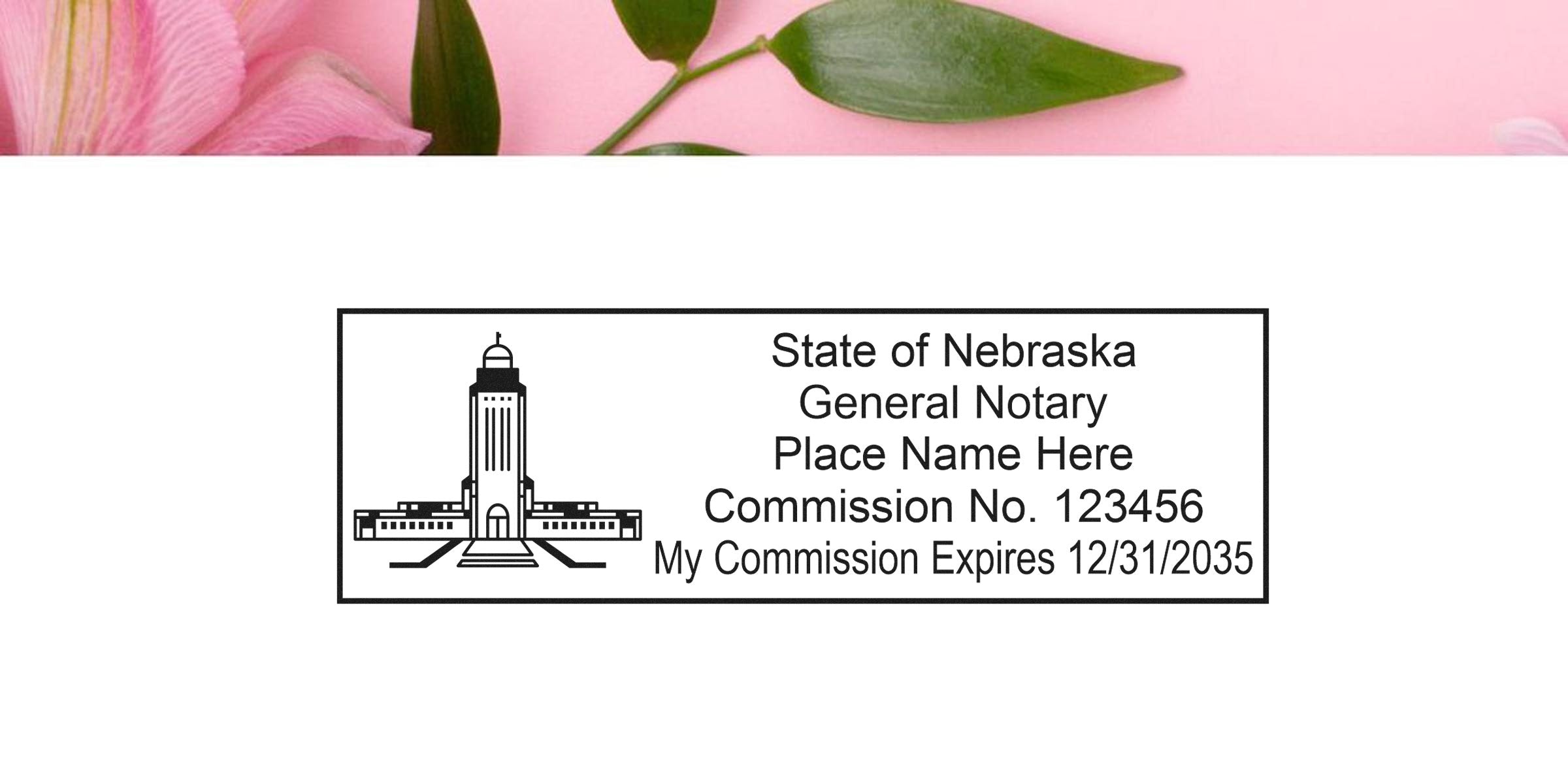 Nebraska rectangular notary seal with capitol building illustration, placeholder name, commission number 123456 and commission expiration date 12/31/2035 on white background