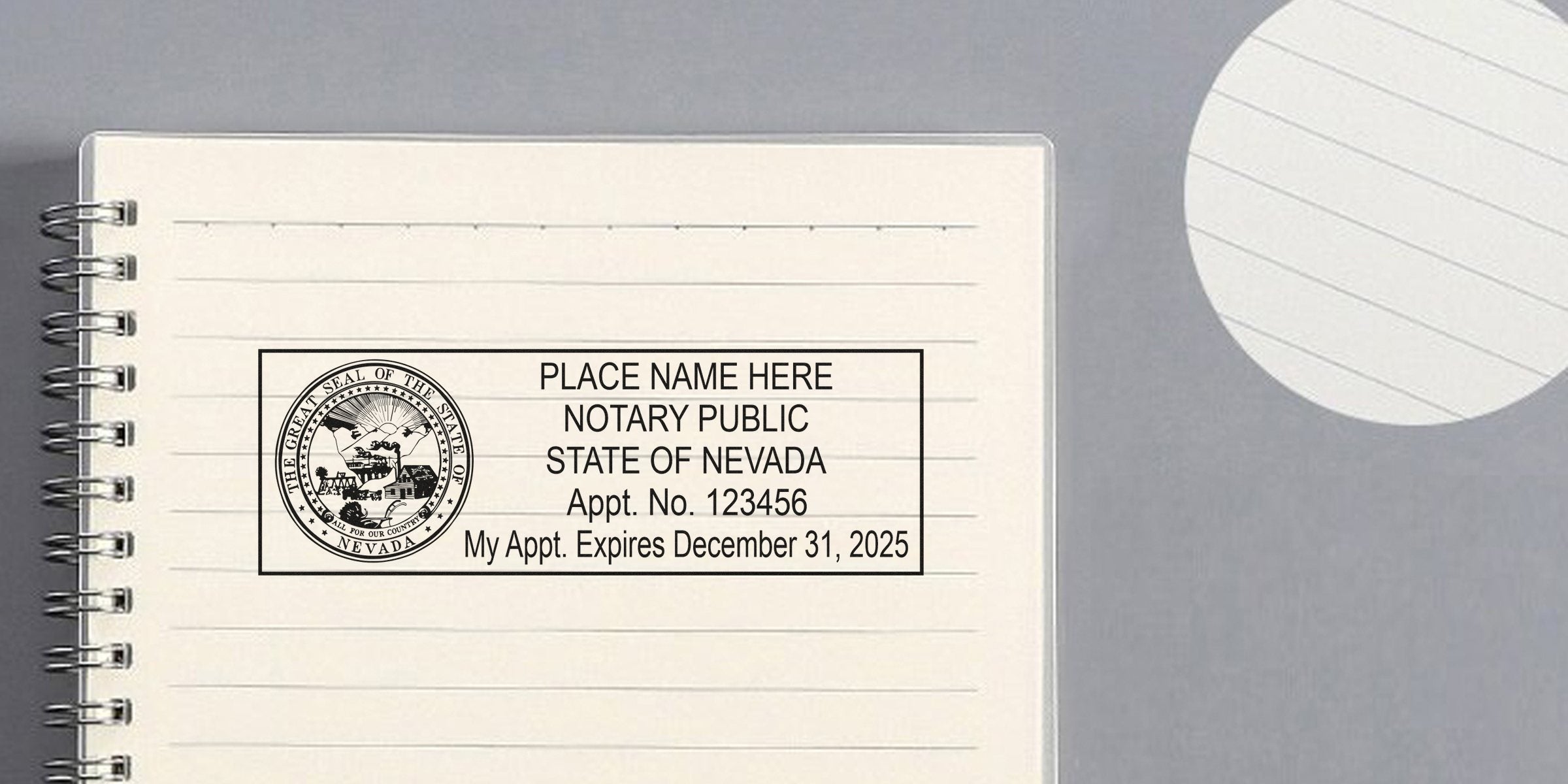 Notary public rubber stamp imprint with Nevada state seal, placeholder name, appointment number and expiration date stamped on a lined spiral notebook — Nevada notary stamp
