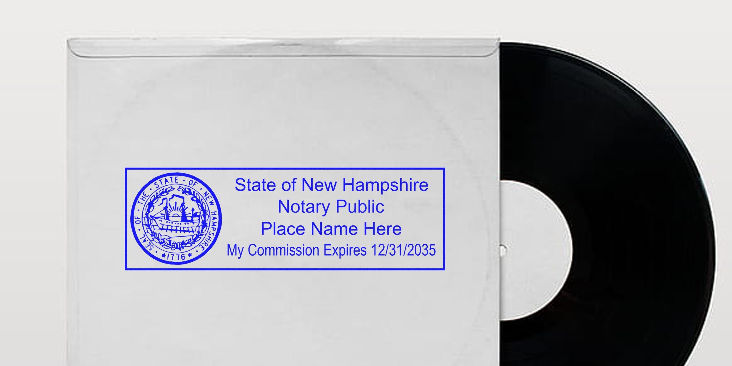 White vinyl record sleeve with a blue "State of New Hampshire Notary Public" stamp and seal, placeholder name and commission expiration 12/31/2035