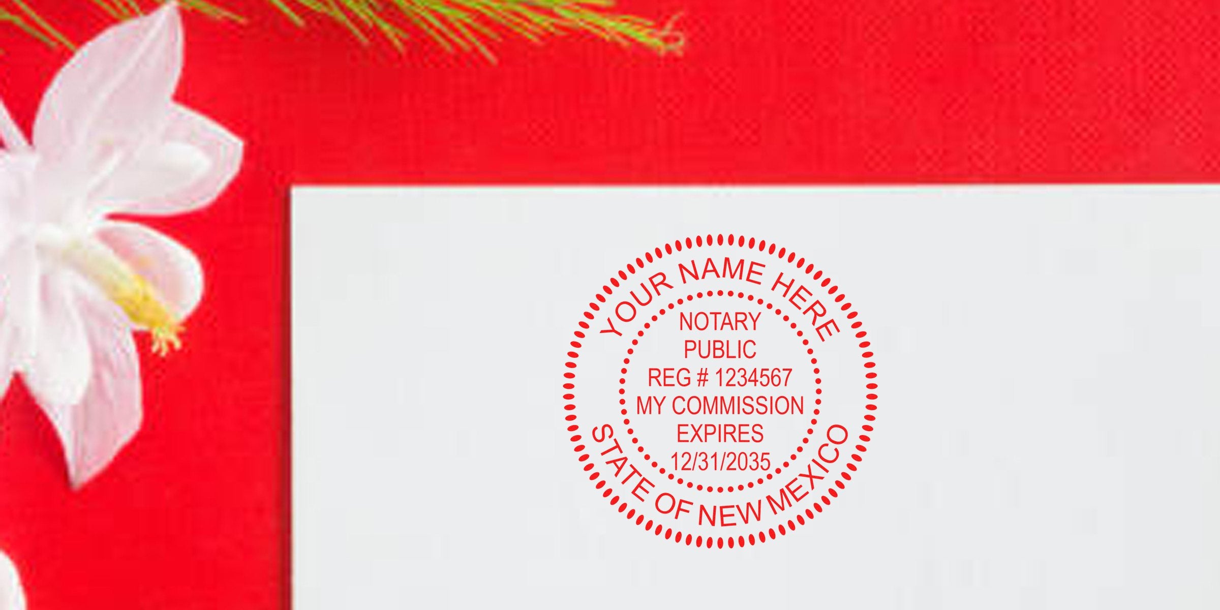 Red circular notary public seal stamp in red ink reading "Your Name Here, State of New Mexico" on white paper with red decorative background and white flower