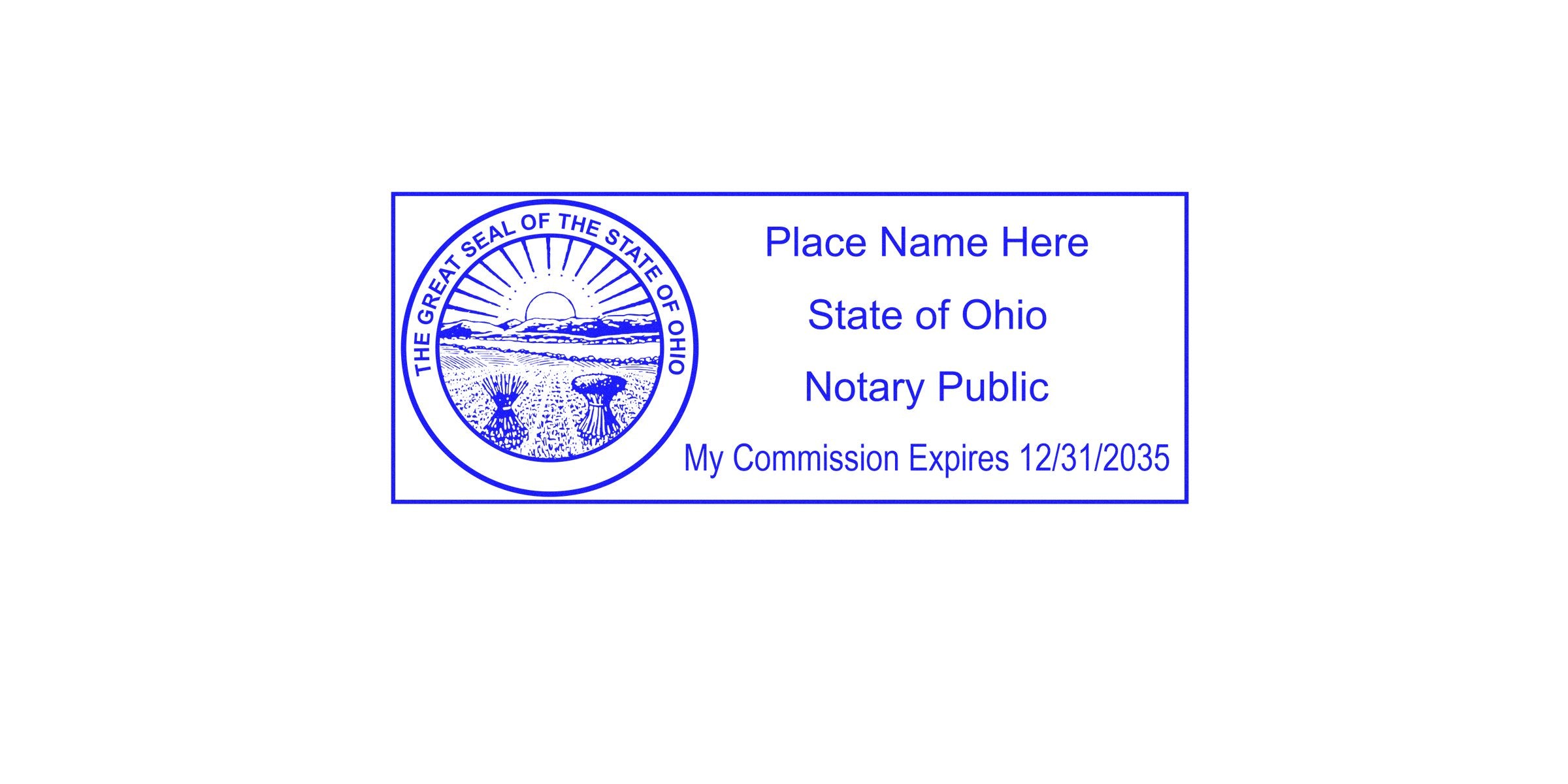 Blue rectangular Ohio notary public stamp with state seal on left, placeholder "Place Name Here", text "State of Ohio Notary Public" and commission expiration date 12/31/2035
