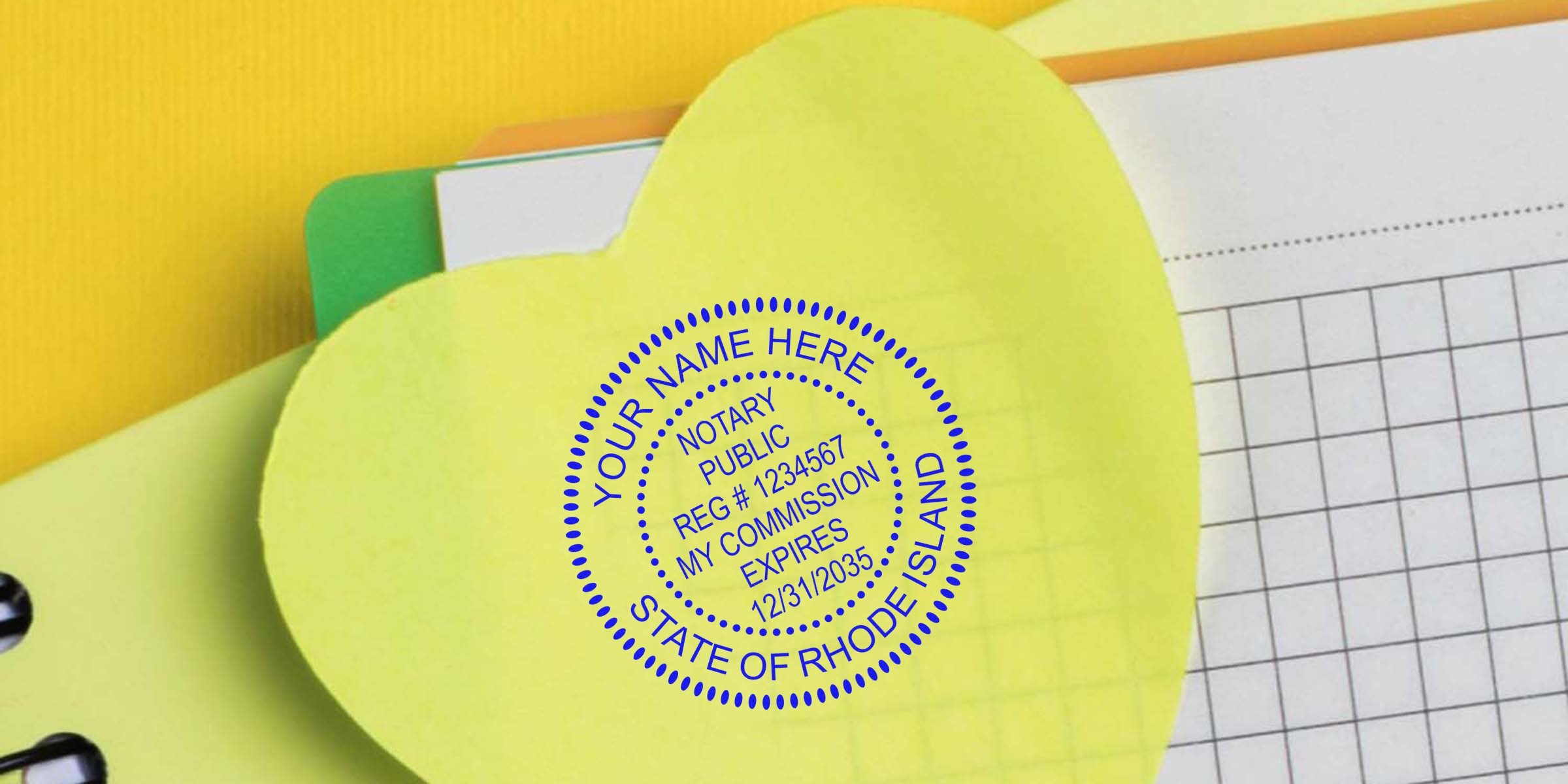 Blue circular notary stamp reading "Notary Public, State of Rhode Island" on a yellow heart-shaped sticky note over a yellow notebook and grid paper
