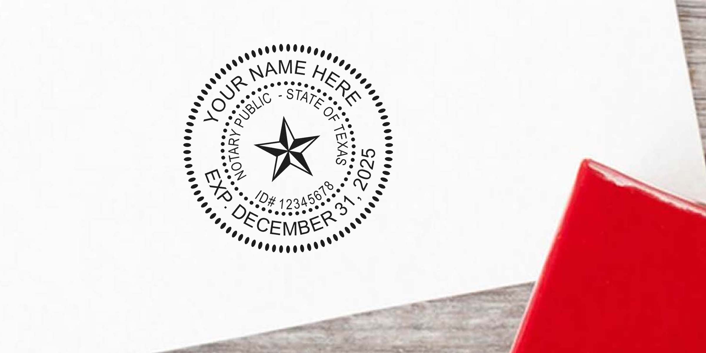 Circular Texas notary public rubber stamp imprint with central star, sample ID number and "EXP. DECEMBER 31, 2025" on white paper, next to a red stamp pad on a wood tabletop.