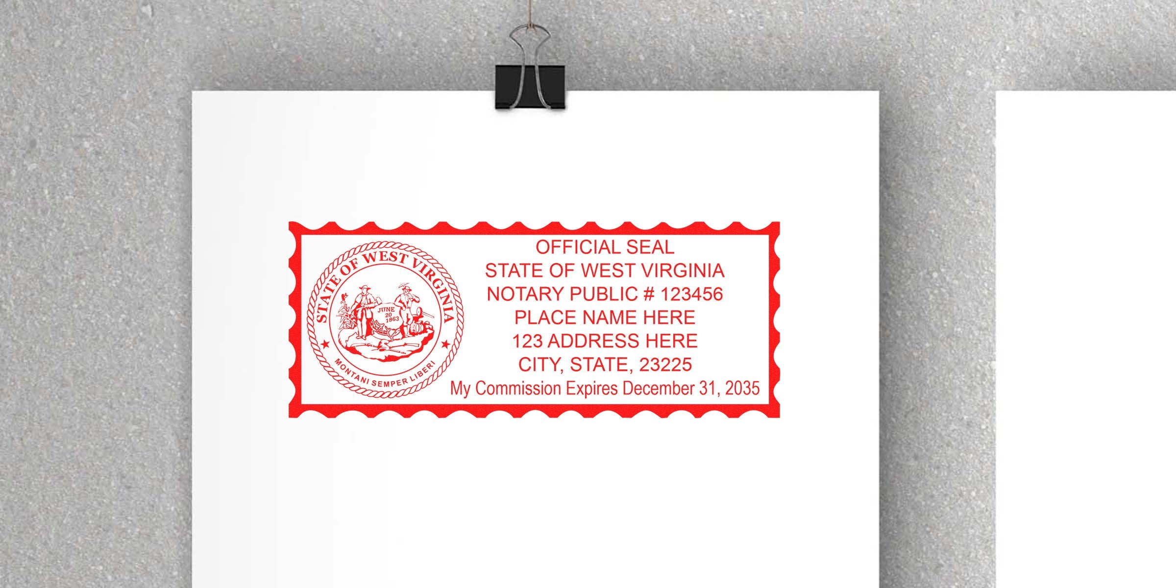 Red rectangular official notary seal of West Virginia with scalloped border, state seal emblem on left and sample notary text on right showing notary number, placeholder name/address and commission expiration date.