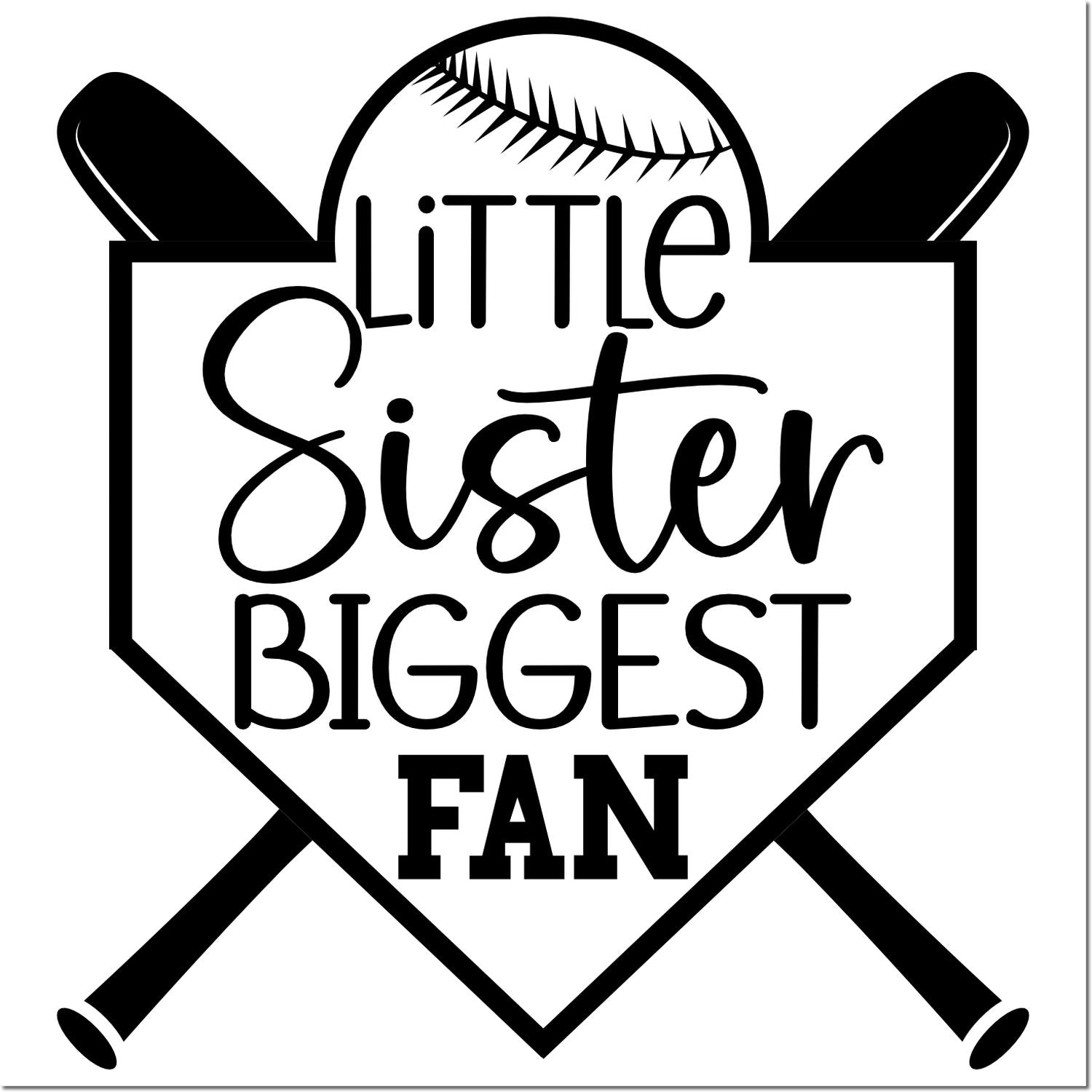 Black baseball stamp seal with crossed bats, ball stitching, and Little Sister Biggest Fan text.