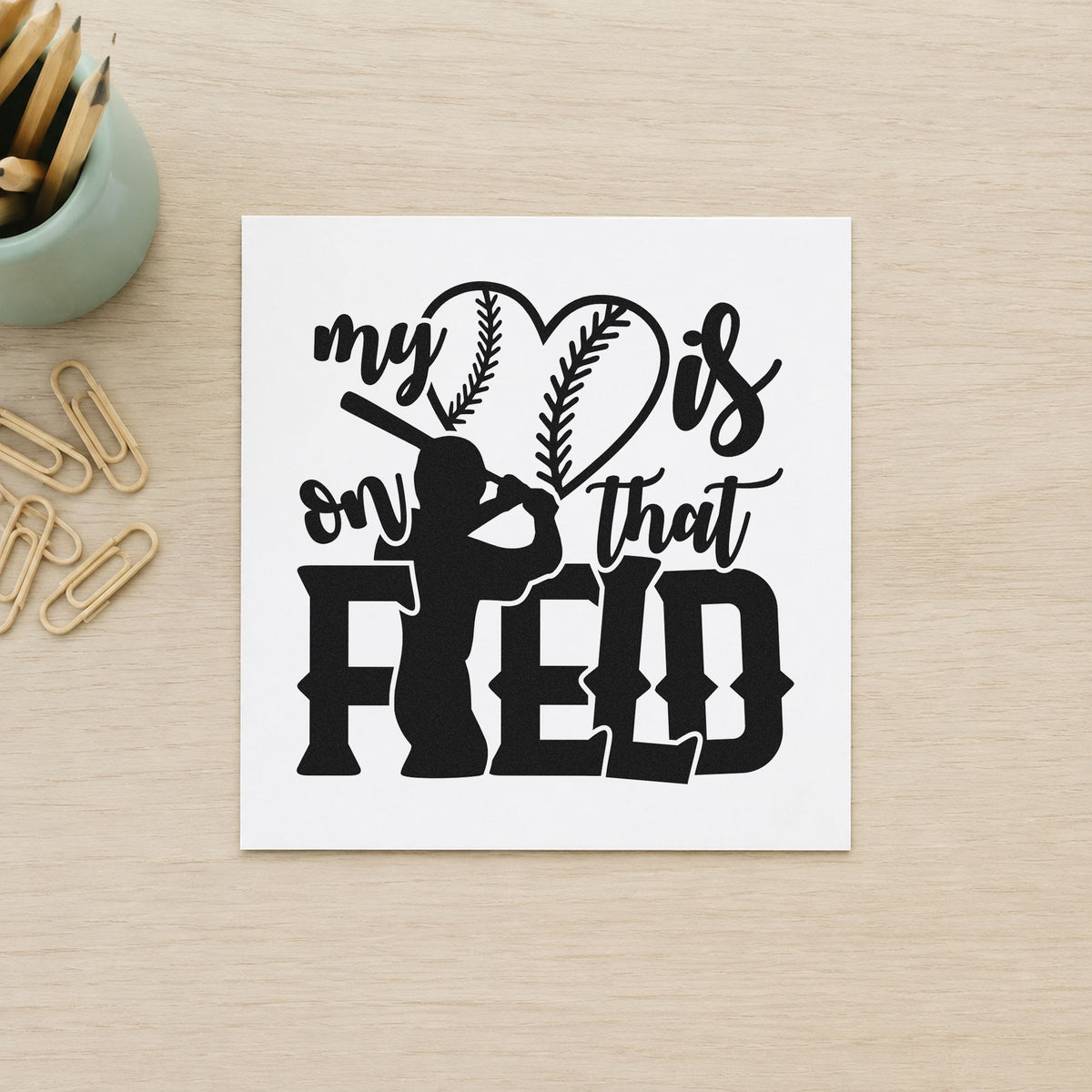 My Heart Is on That Field craft stamp in black ink on cardstock, an easy option for scrapbook title pages.