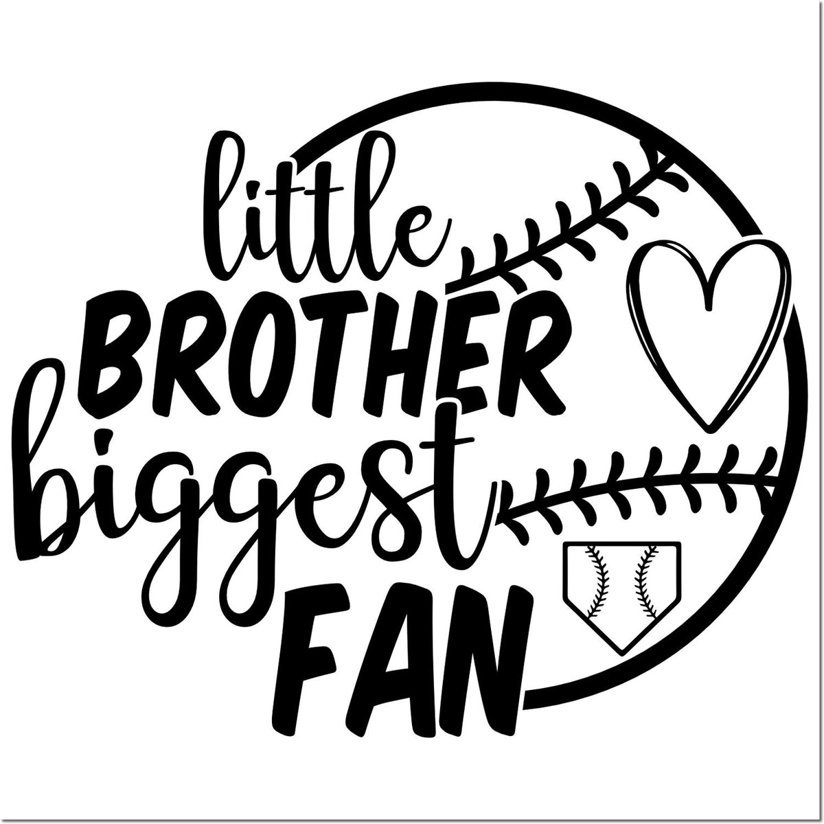 Black baseball stamp design reading little brother biggest fan with heart and baseball seam accents.