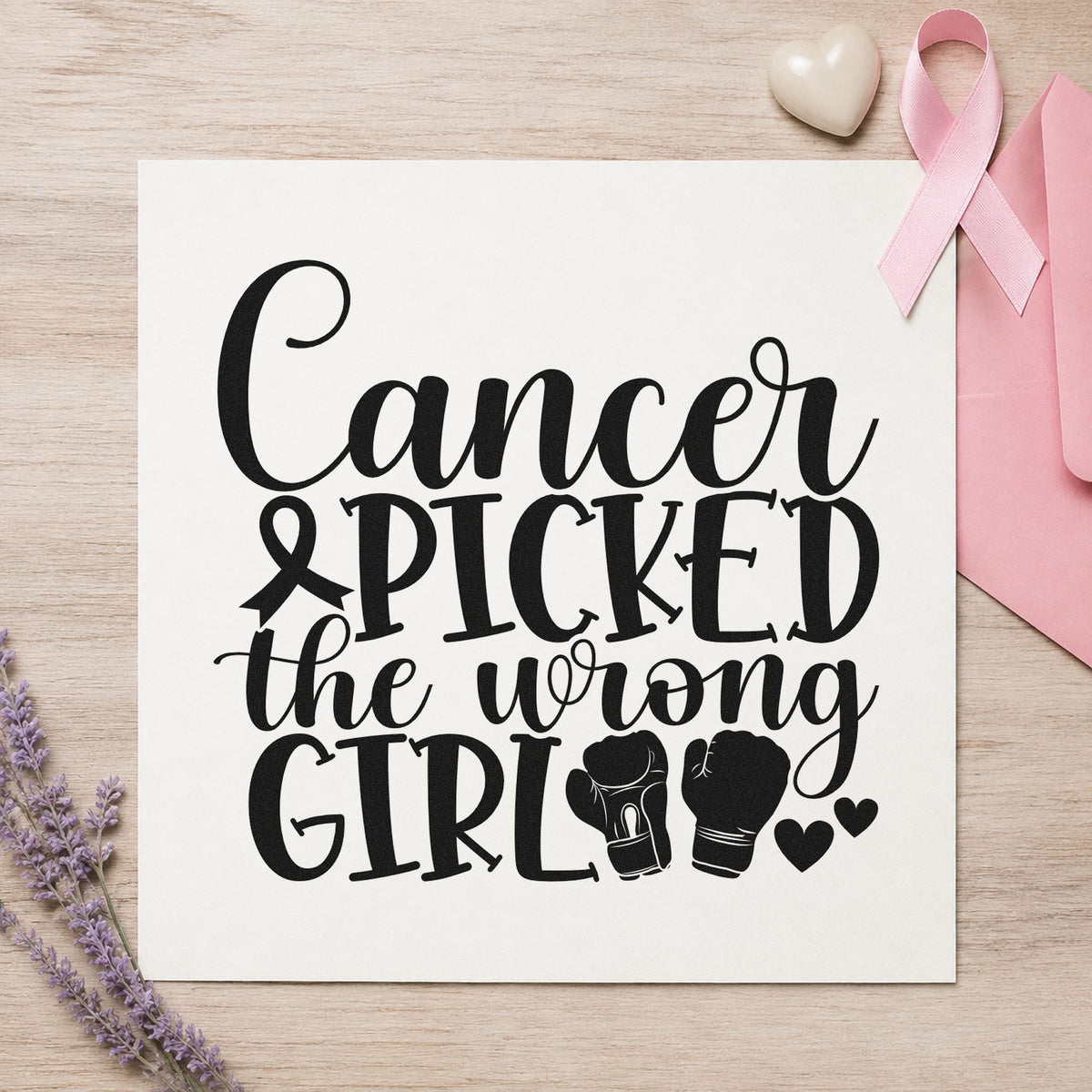 Cancer Picked the Wrong Girl craft stamp imprint in black ink on a handmade project, one idea being care package tags.