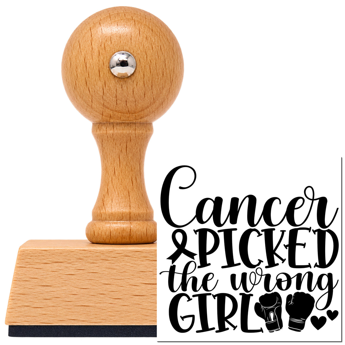 Vintage Pro beech wood stamp with a round knob handle, shown with its black Cancer Picked The Wrong Girl Awareness Ribbon imprint on white.