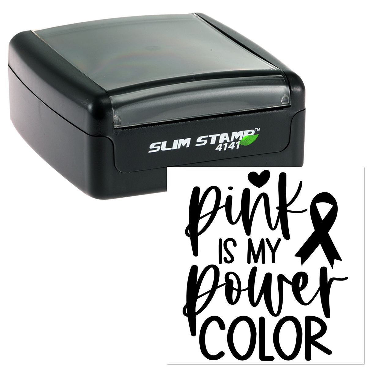 Black Slim Stamp 4141 self-inking stamp with white text and a pink ribbon seal design reading Pink is my power color.