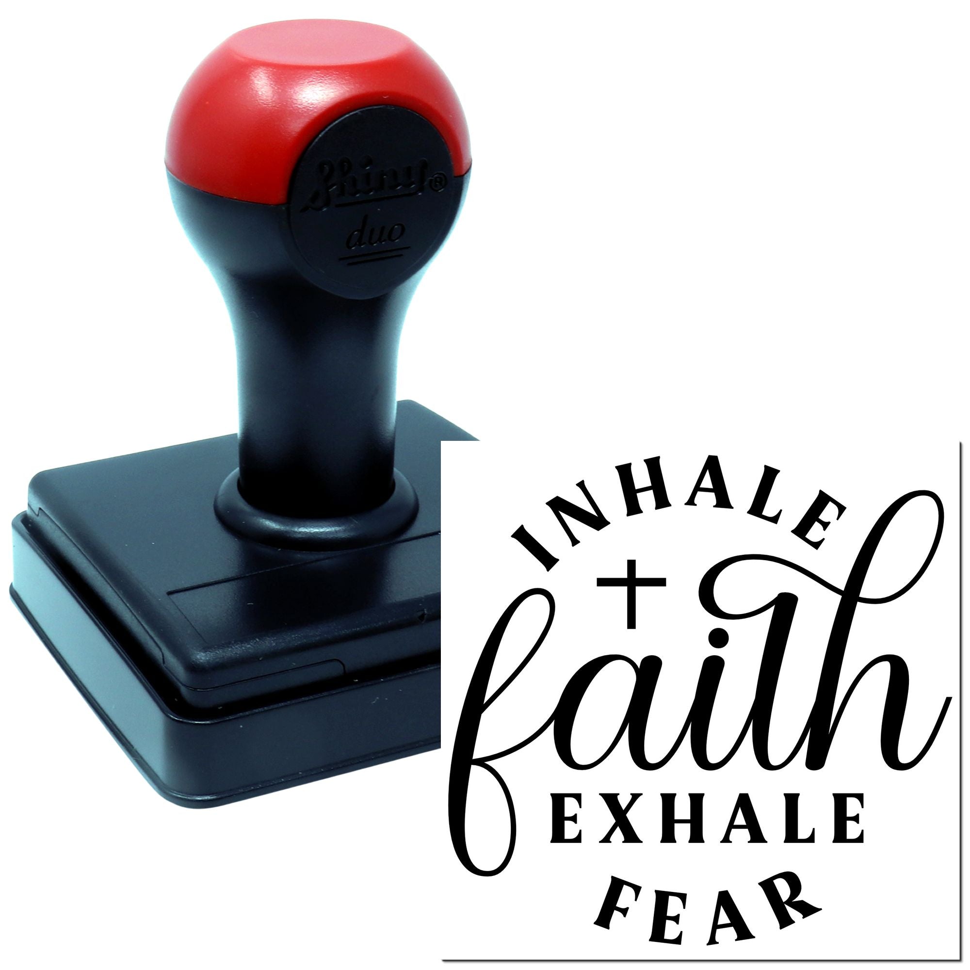 Duo Inhale Faith Exhale Fear Graphic Hand Stamp