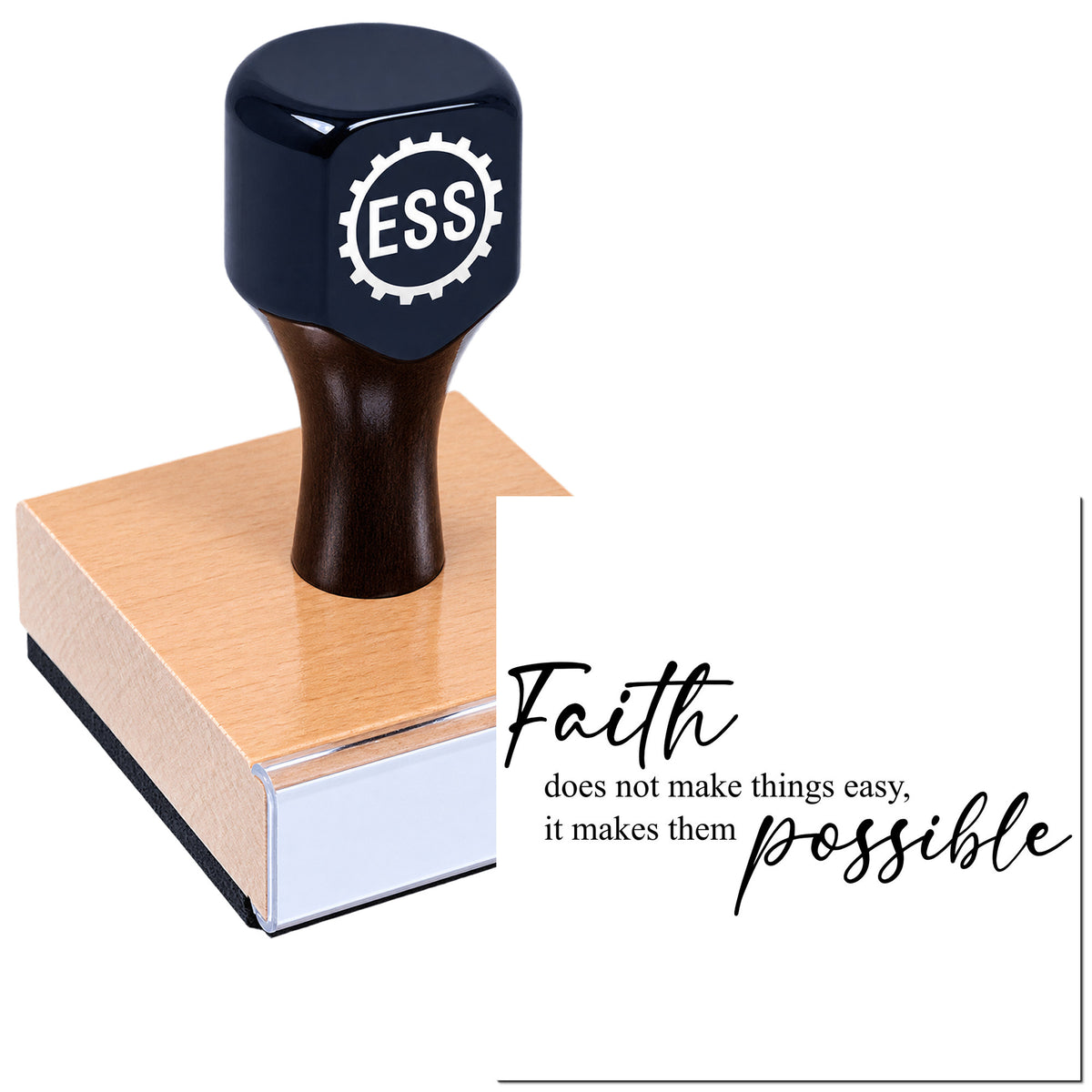 Navy rubber stamp seal on a wooden base with ESS logo and the quote "Faith makes things possible."