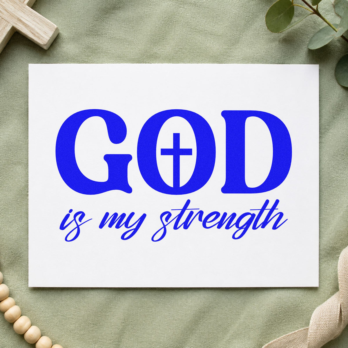 God Is My Strength craft stamp imprinted in blue ink on paper, a design suited to caregiver thank-yous.