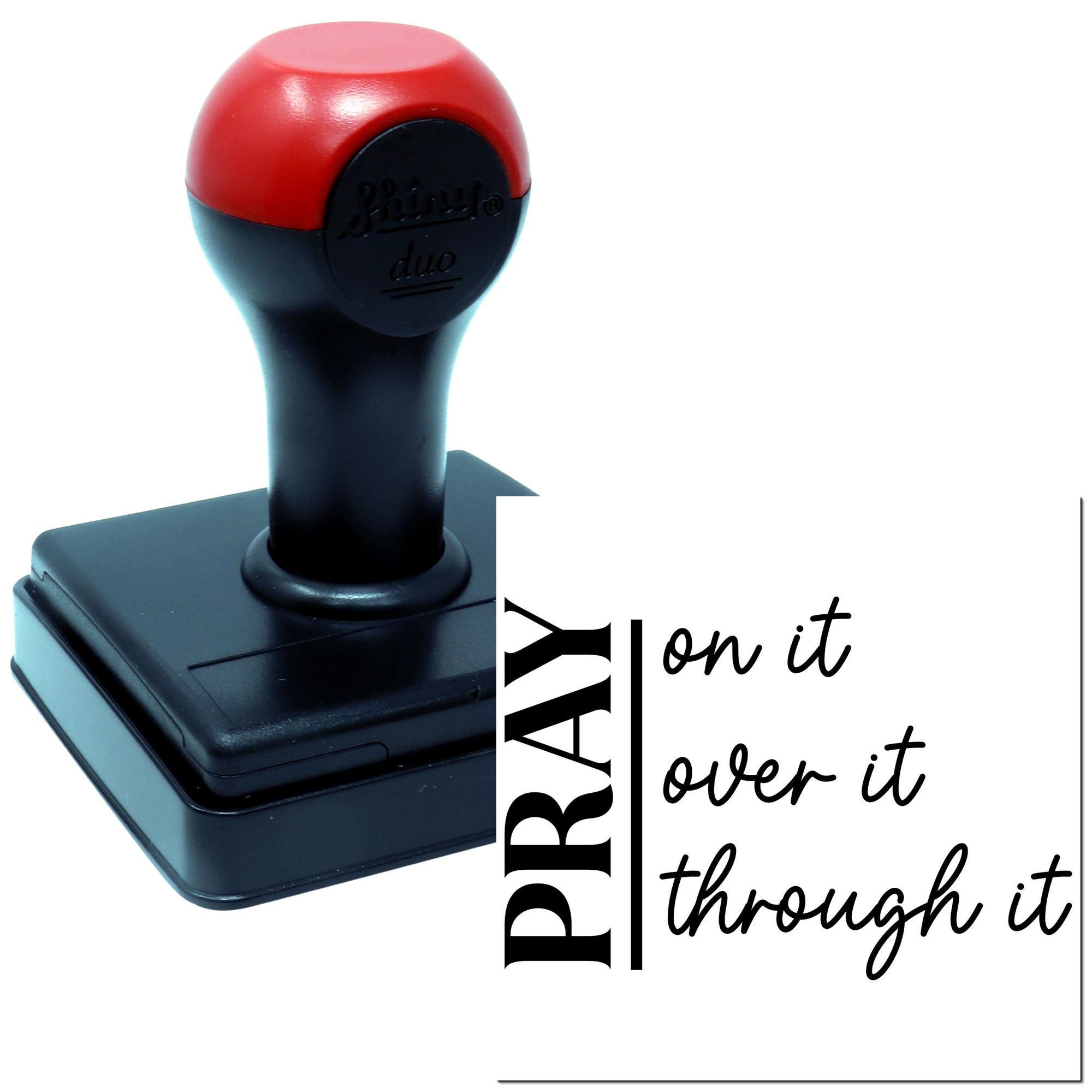Duo Pray On Over Through It Hand Stamp
