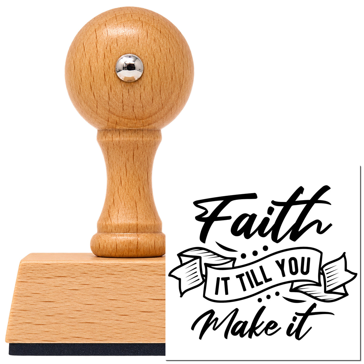 Vintage Pro beech wood stamp with a round knob handle, shown with its black Faith Make It Banner Lettering imprint on white.