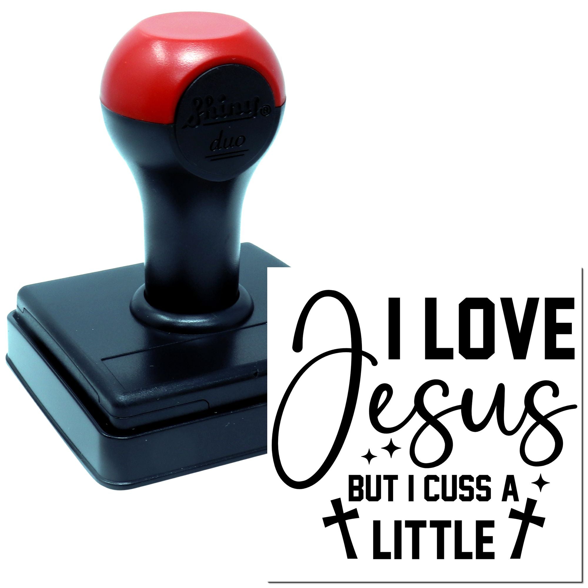 Duo Loves Jesus Yet Swears Sometimes Hand Stamp