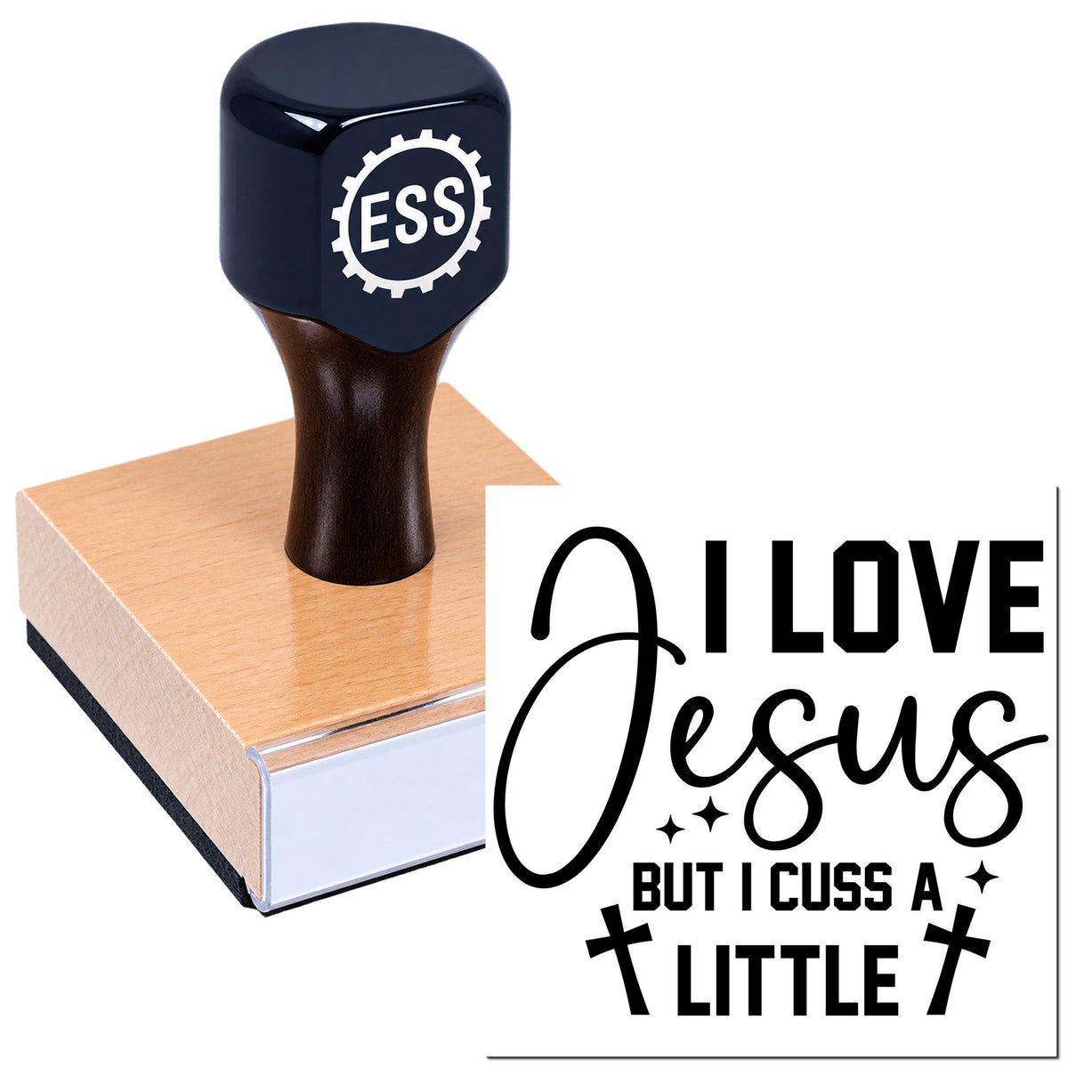 Dark blue self-inking stamp and seal on a wooden block, printed with "I Love Jesus but I Cuss a Little" in black.