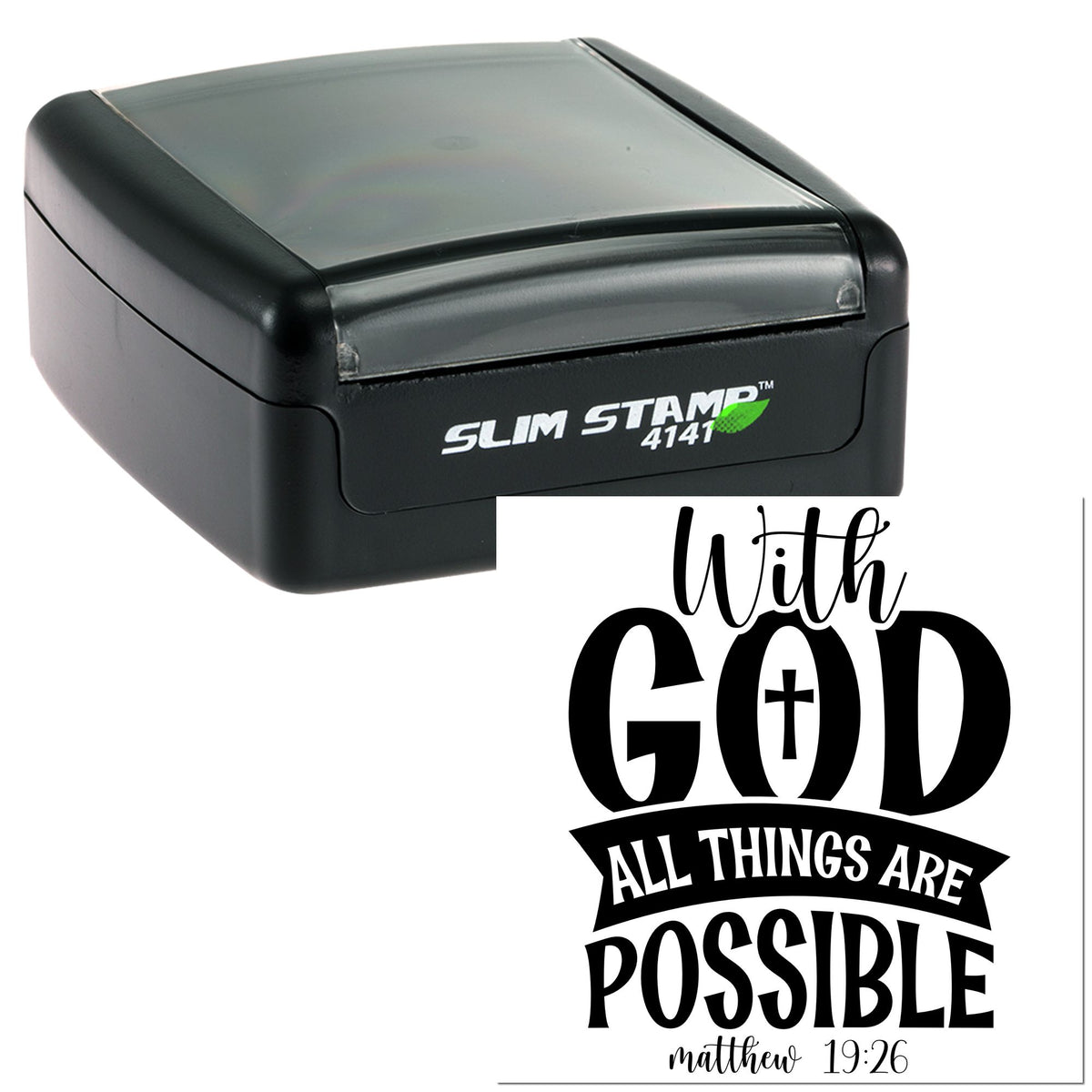 Black Slim Stamp 4141 self-inking stamp and seal with clear top, featuring a black Christian design reading "With God all things are possible."