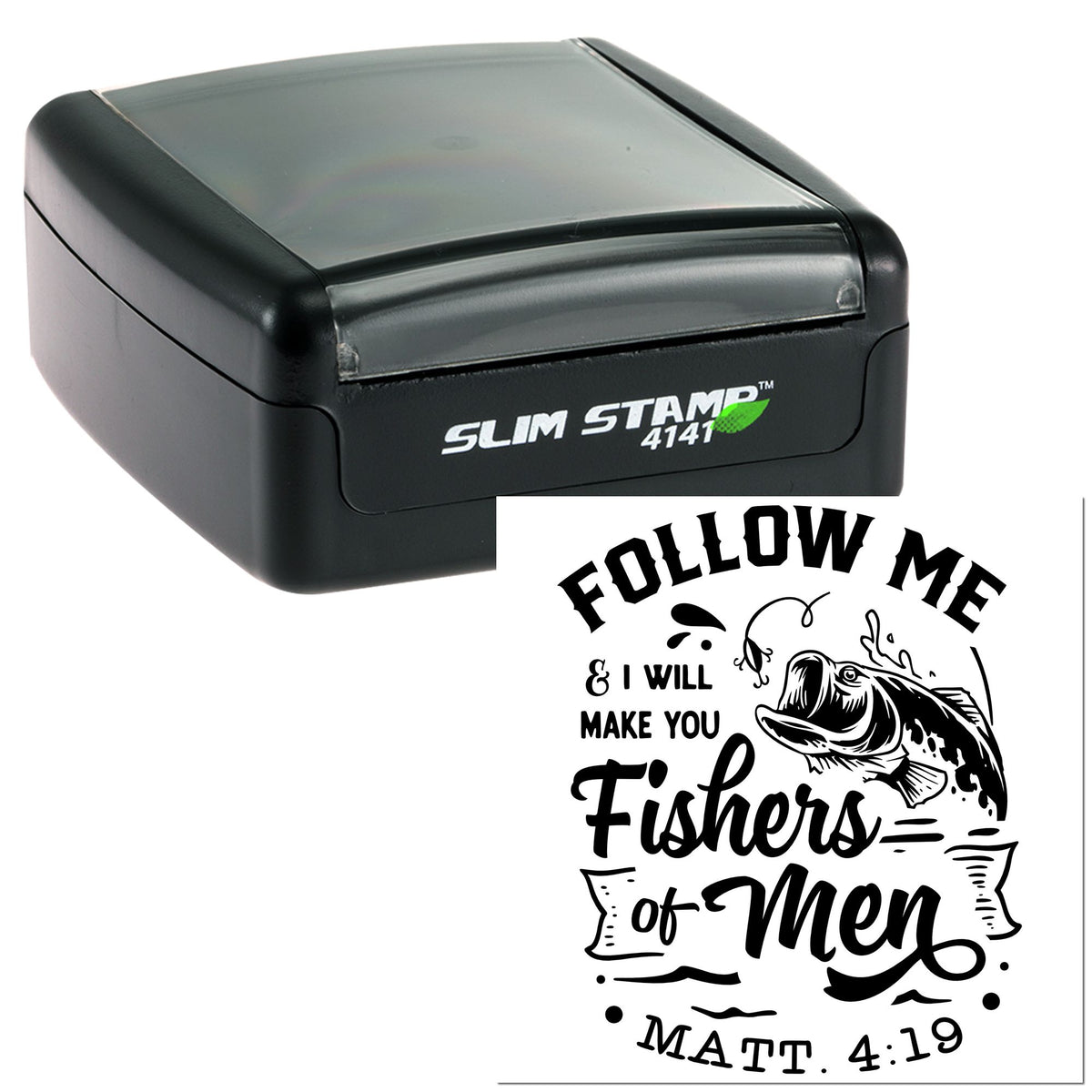 Black Slim Stamp self-inking seal with Follow Me & I Will Make You Fishers of Men design, fish graphic, white background