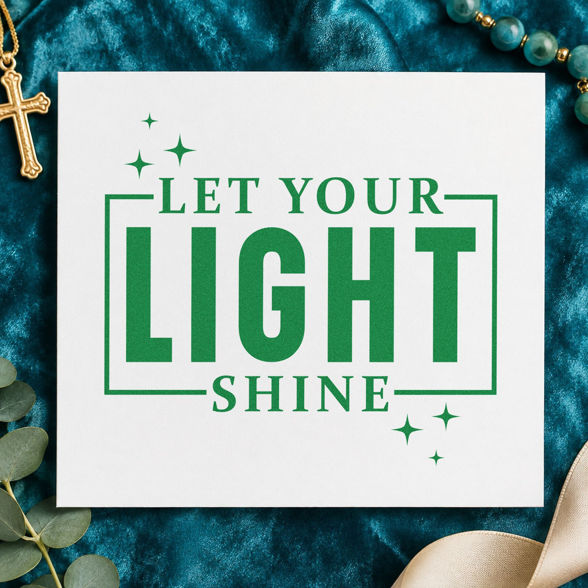 Let Your Light Shine craft stamp imprint in green ink on a handmade project, one idea being framed nursery art.