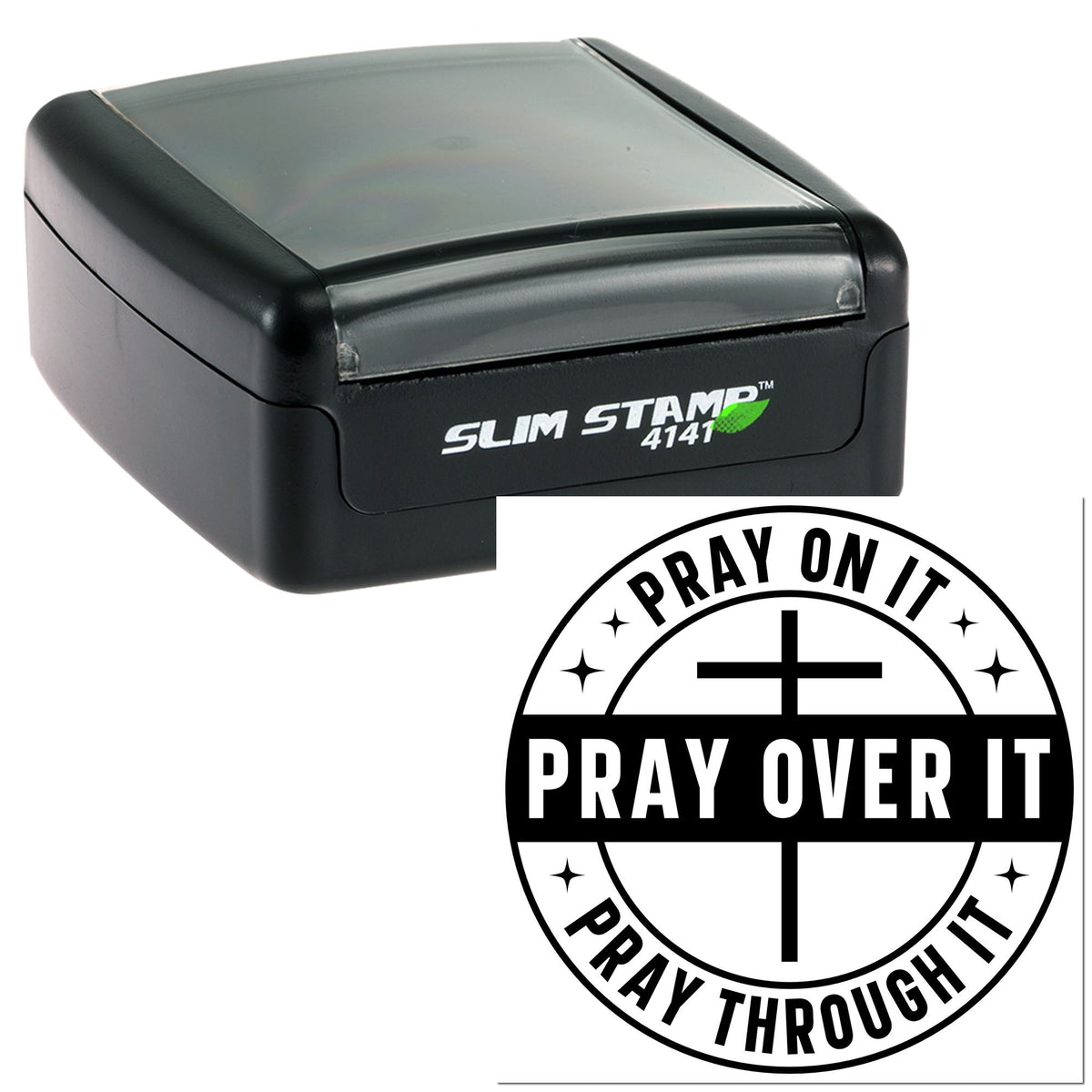 Black and gray Slim Stamp 4141 self-inking stamp with circular Pray Over It seal in black on white.