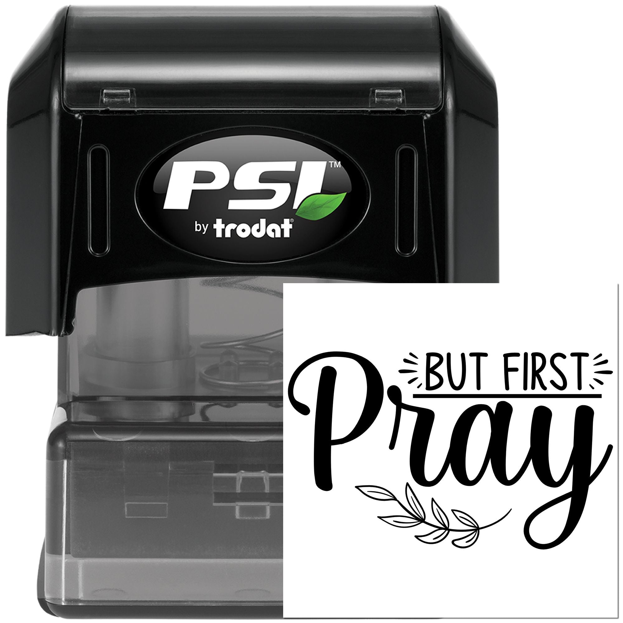 Pre-Inked But First Pray Paper Craft Stamp