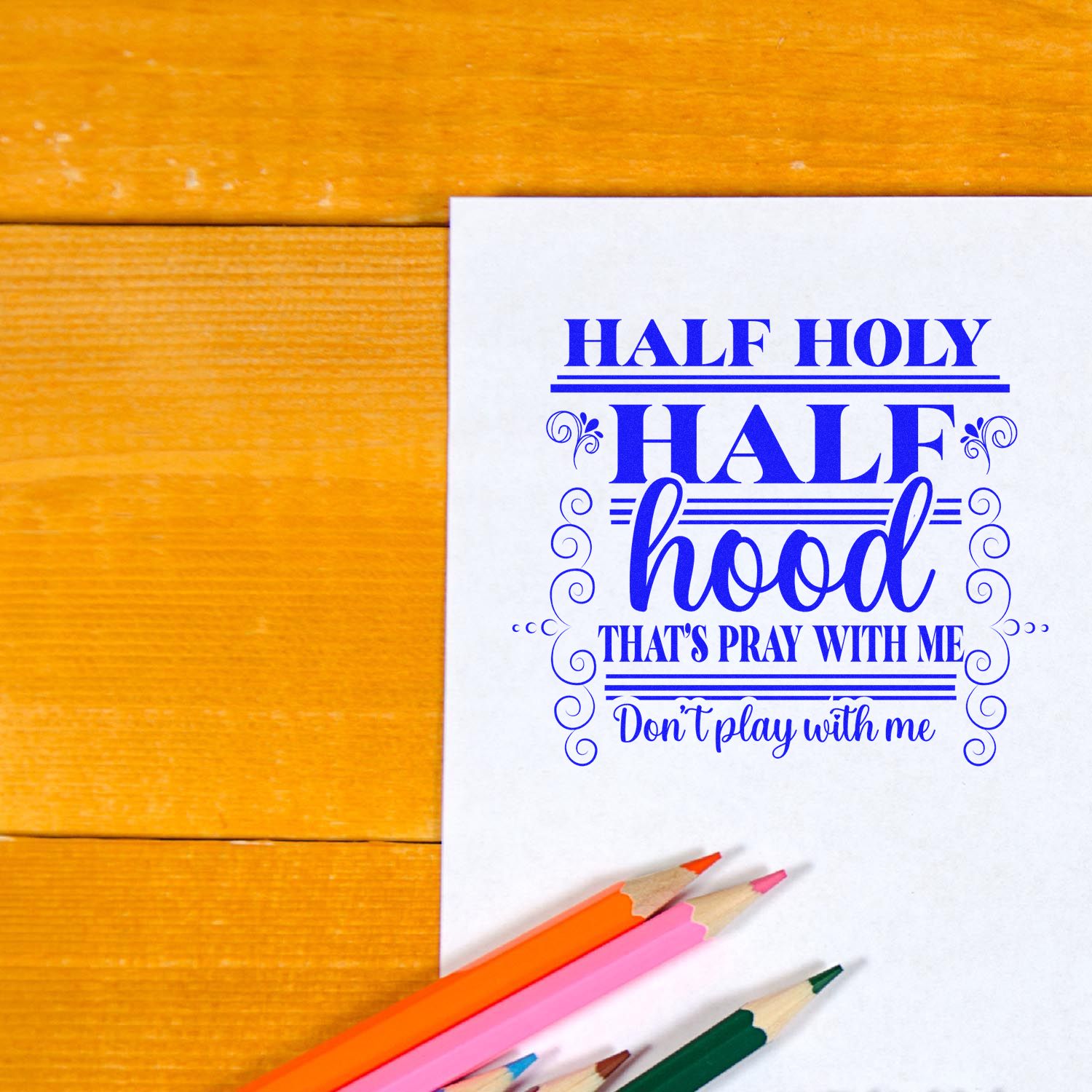 Duo Half Holy Half Hood Warning Prayer Hand Stamp