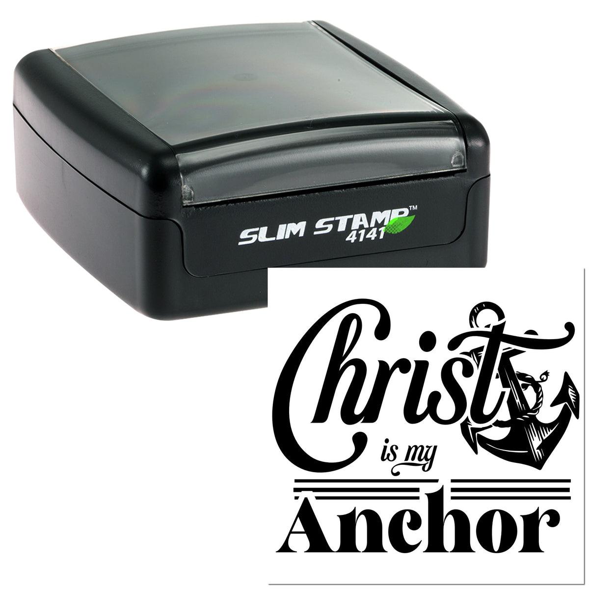 Black self-inking Slim Stamp 4141 with clear lid beside a black Christ is my Anchor seal design.