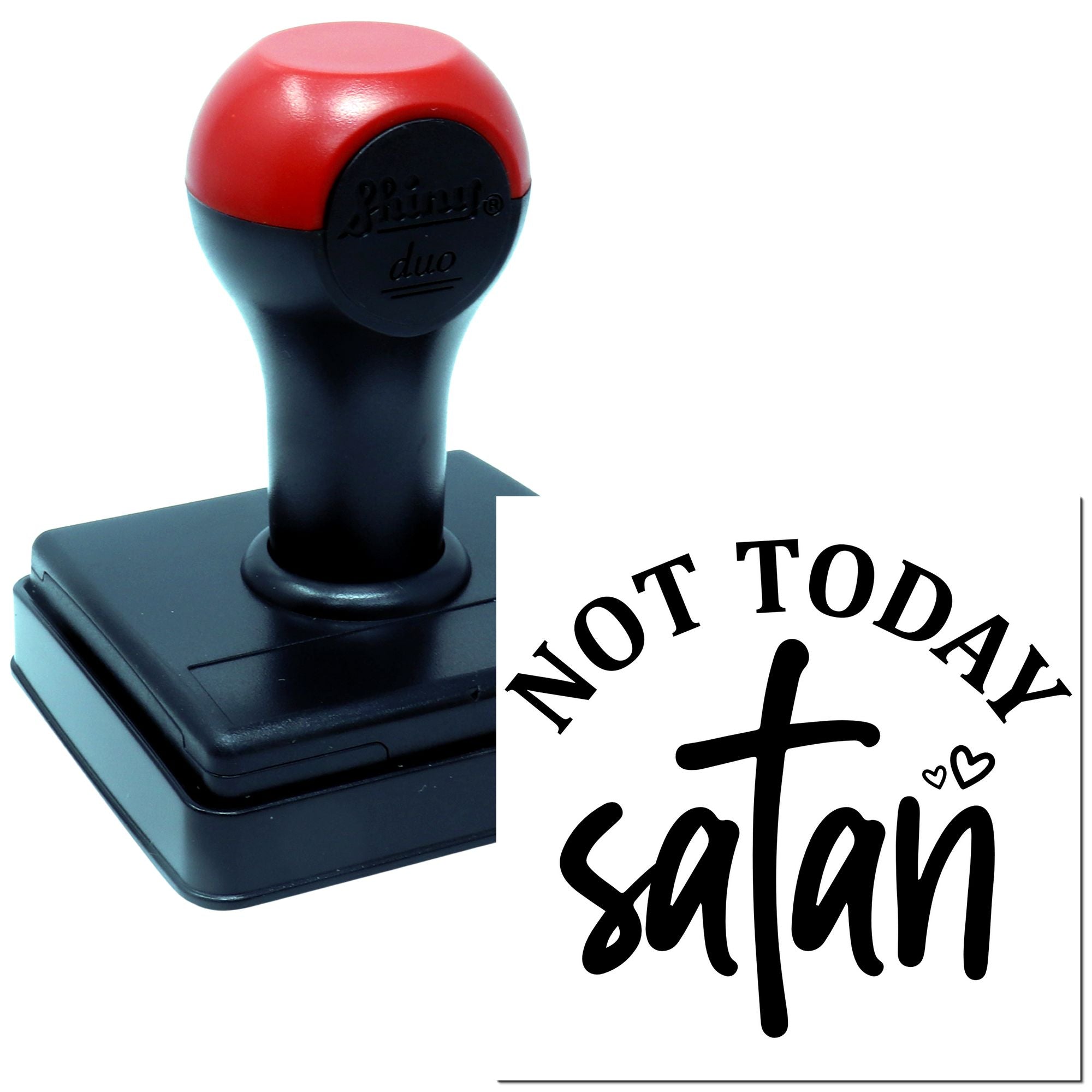 Duo Sassy Hand-Lettered Not Today Satan Hand Stamp