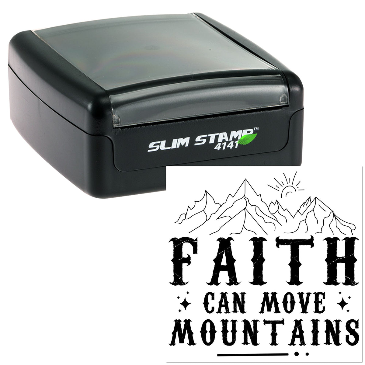 Black Slim Stamp 4141 self-inking stamp with mountain seal design and bold Faith Can Move Mountains text.