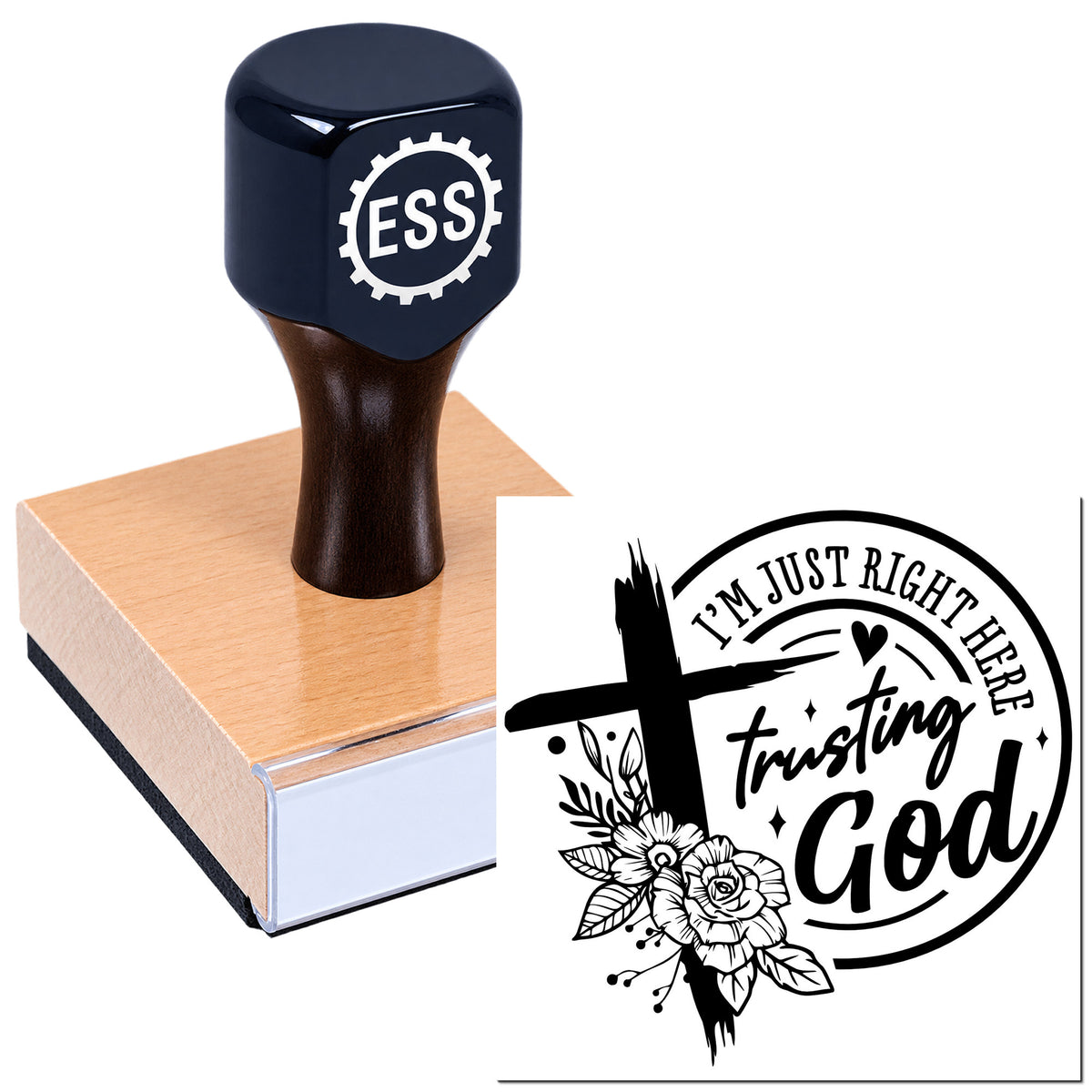 Navy blue rubber stamp with ESS logo printing a black circular "I'm just right here trusting God" seal with floral accents.