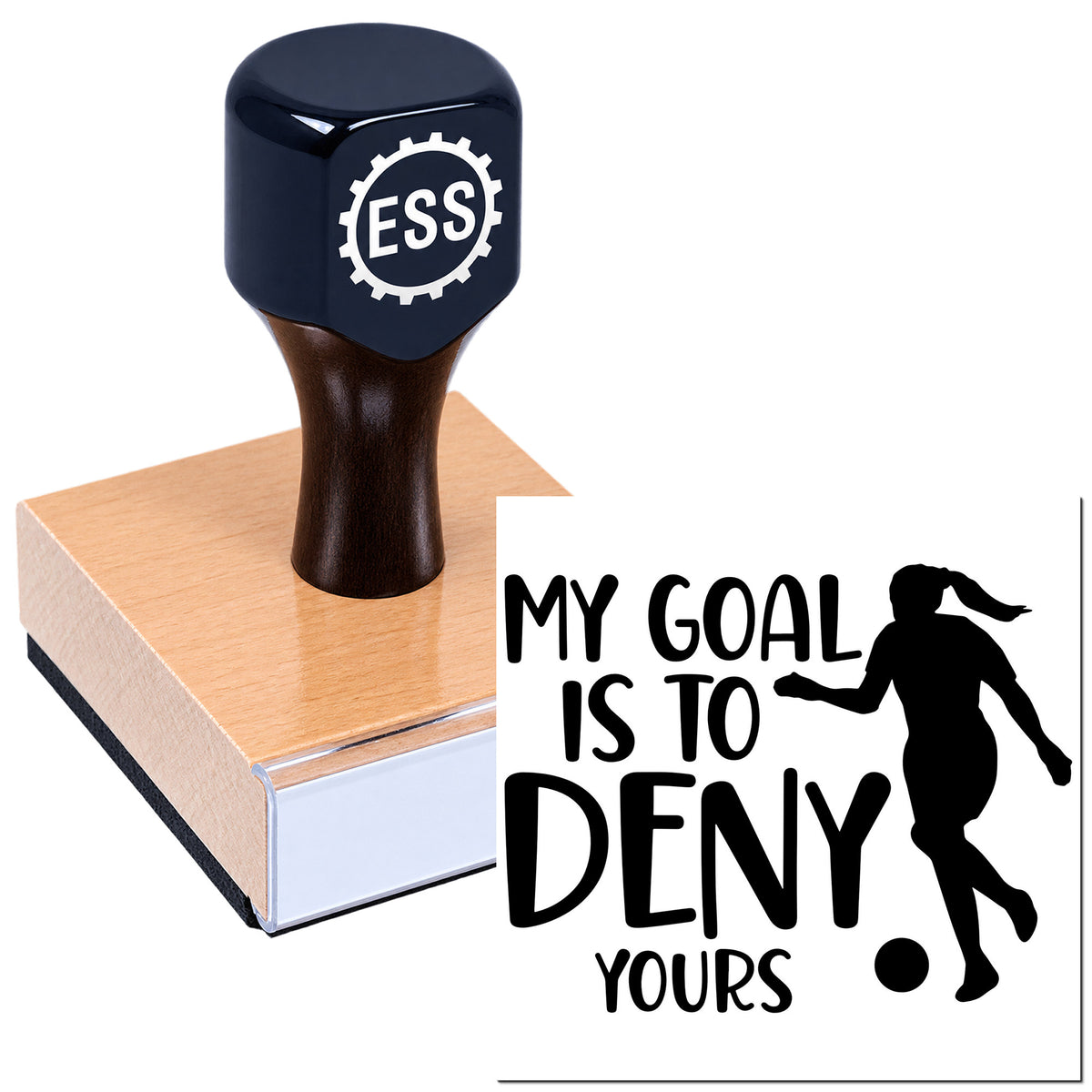 Black self-inking stamp and wooden seal block with ESS logo, printing "My goal is to deny yours" and a soccer player silhouette.