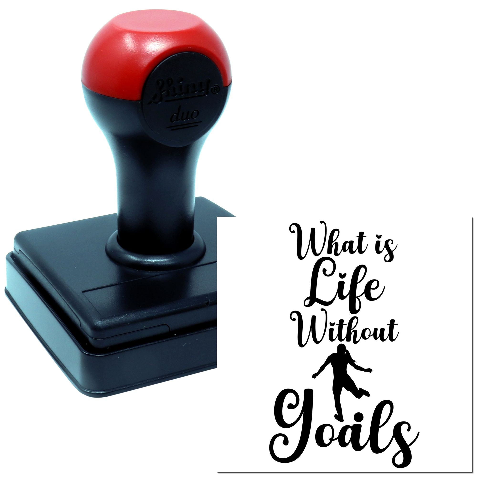 Duo Life Without Goals Soccer Inspiration Hand Stamp