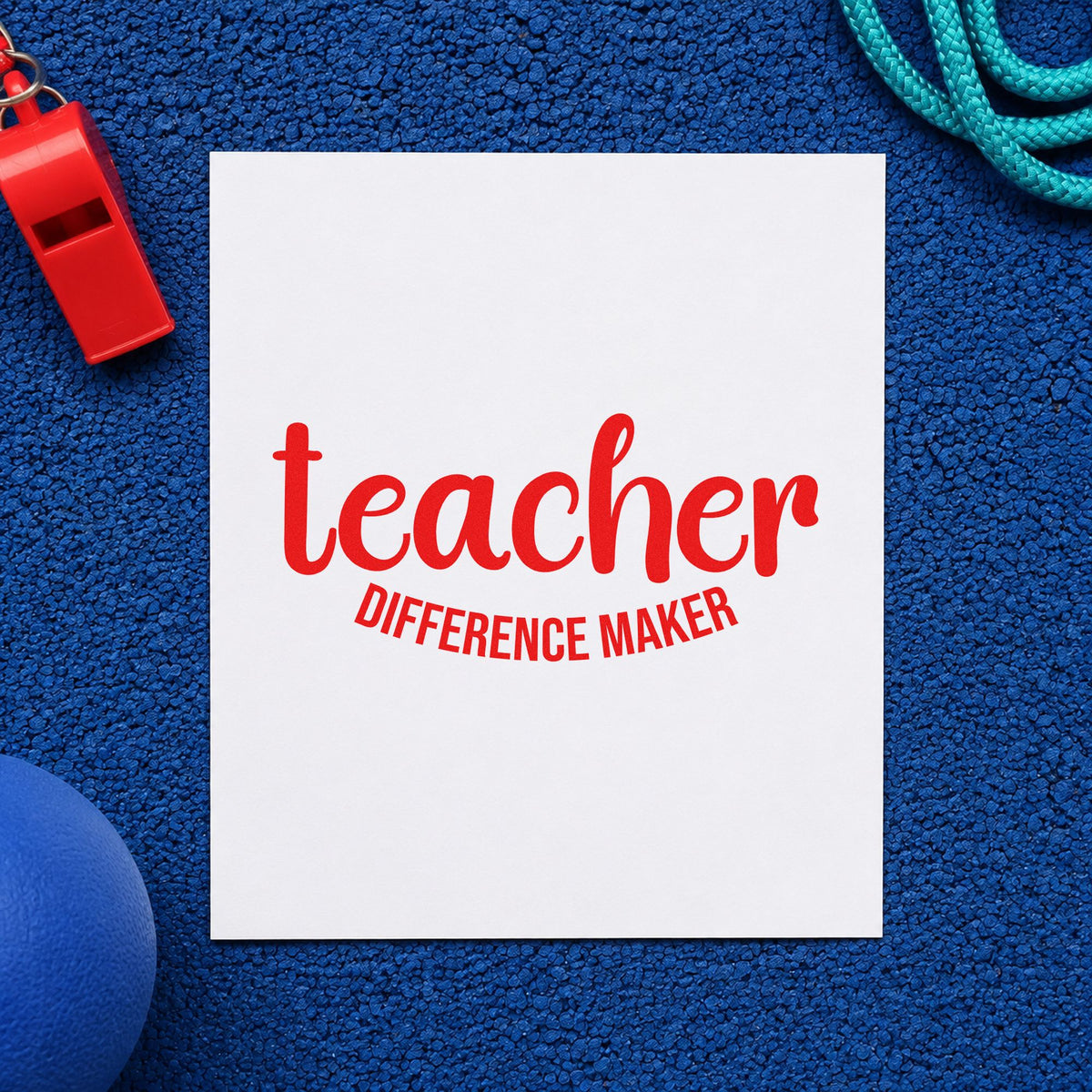 Teacher Difference Maker rubber stamp shown in red ink, stamped for projects such as board meeting notes.