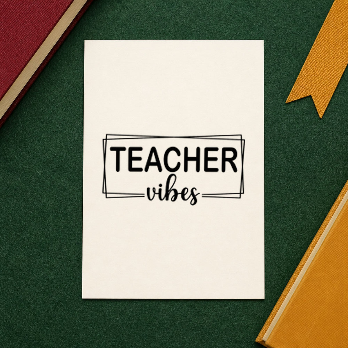 Teacher Vibes Frame rubber stamp printed in black ink, ready for overlap frame cards and similar paper crafts.
