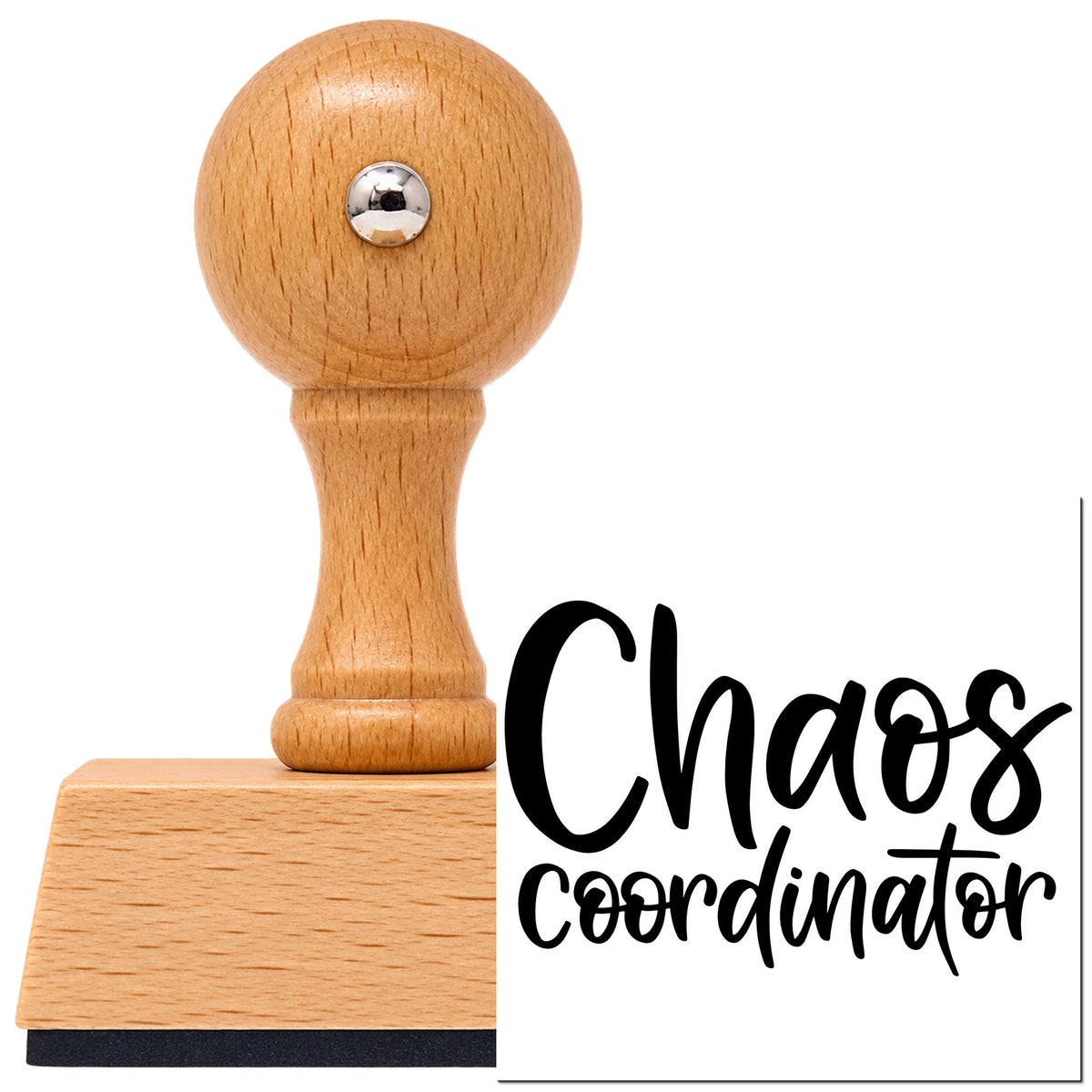 Vintage Pro beech wood stamp with a round knob handle, shown with its black Chaos Coordinator Script Lettering imprint on white.