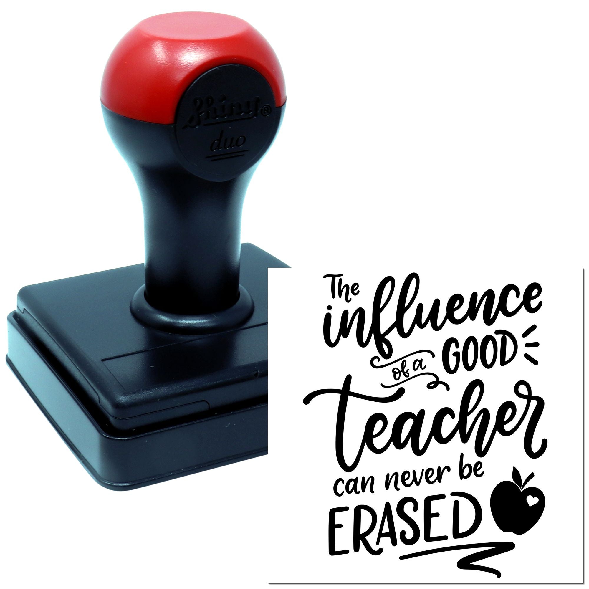 Duo Good Teacher's Influence Never Erased Hand Stamp