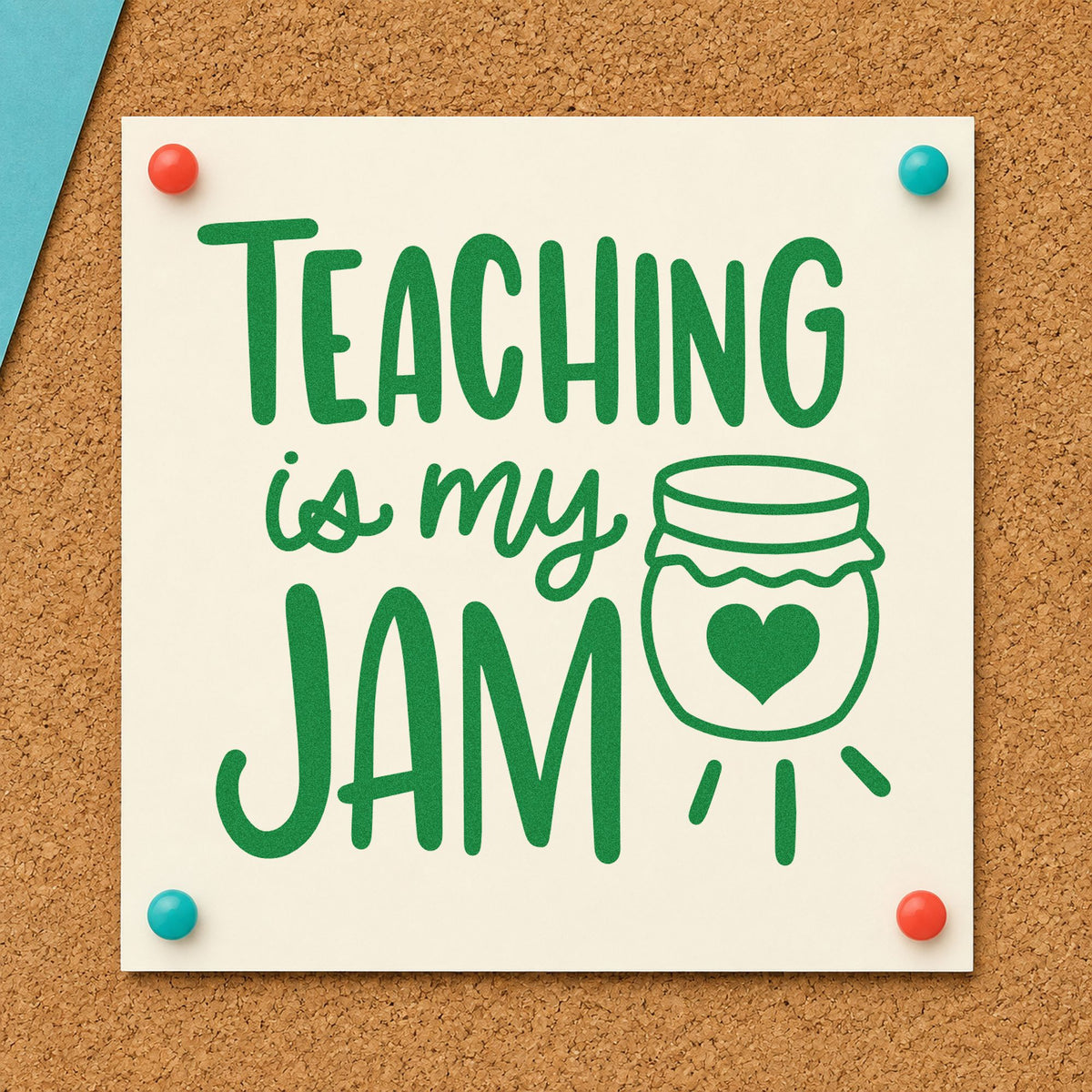 Teaching Is My Jam craft stamp imprint in green ink on a handmade project, one idea being framed pantry shelf.